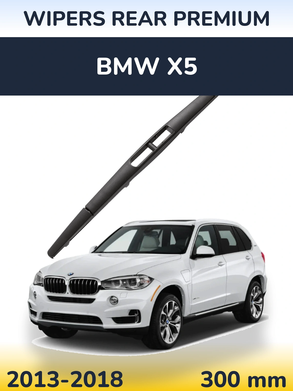 Rear wiper blade WIPERS REAR PREMIUM 300 mm for BMW X5 2013-2018