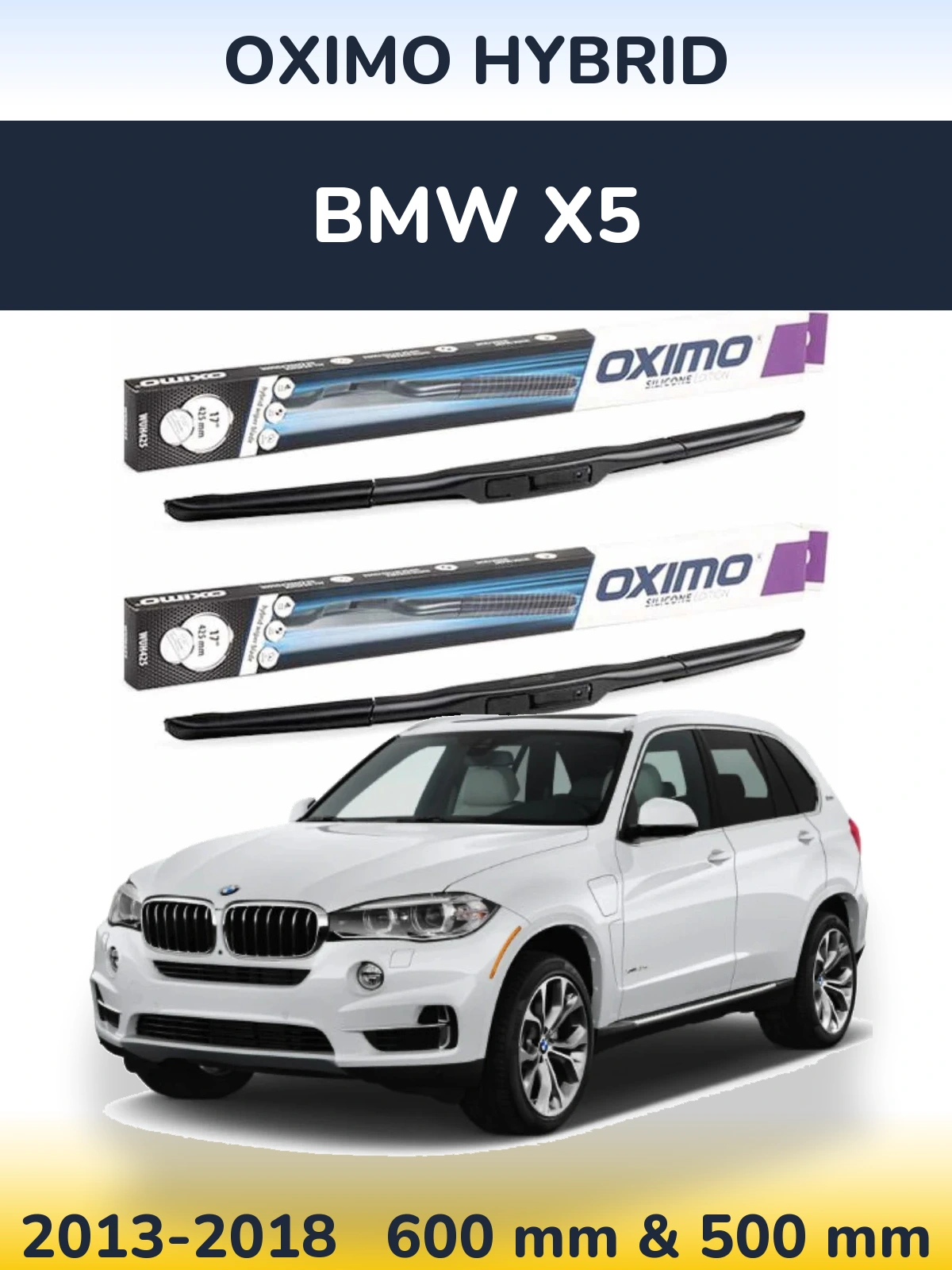 Komplet przednich wycieraczek Oximo Hybrid 600 & 500 mm do BMW X5 2013-2018