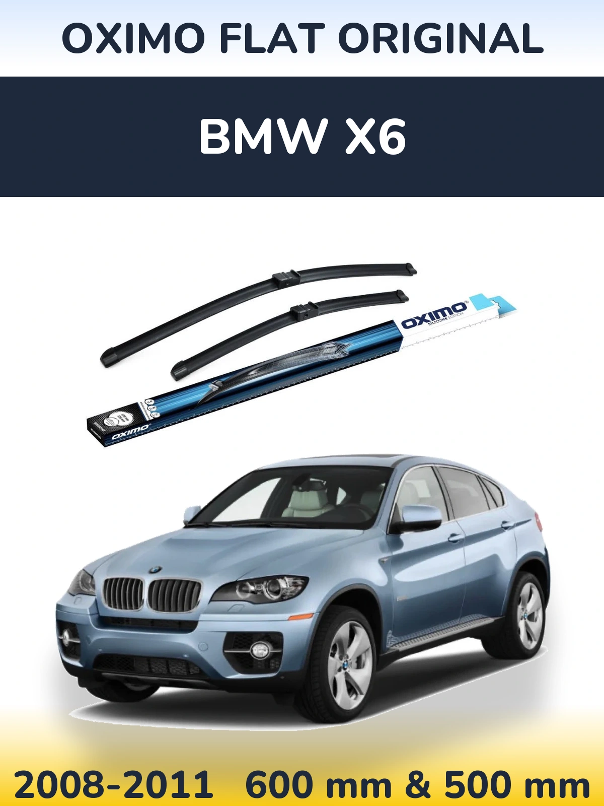 Komplet przednich wycieraczek Oximo Flat Original 600 & 500 mm do BMW X6 2008-2011