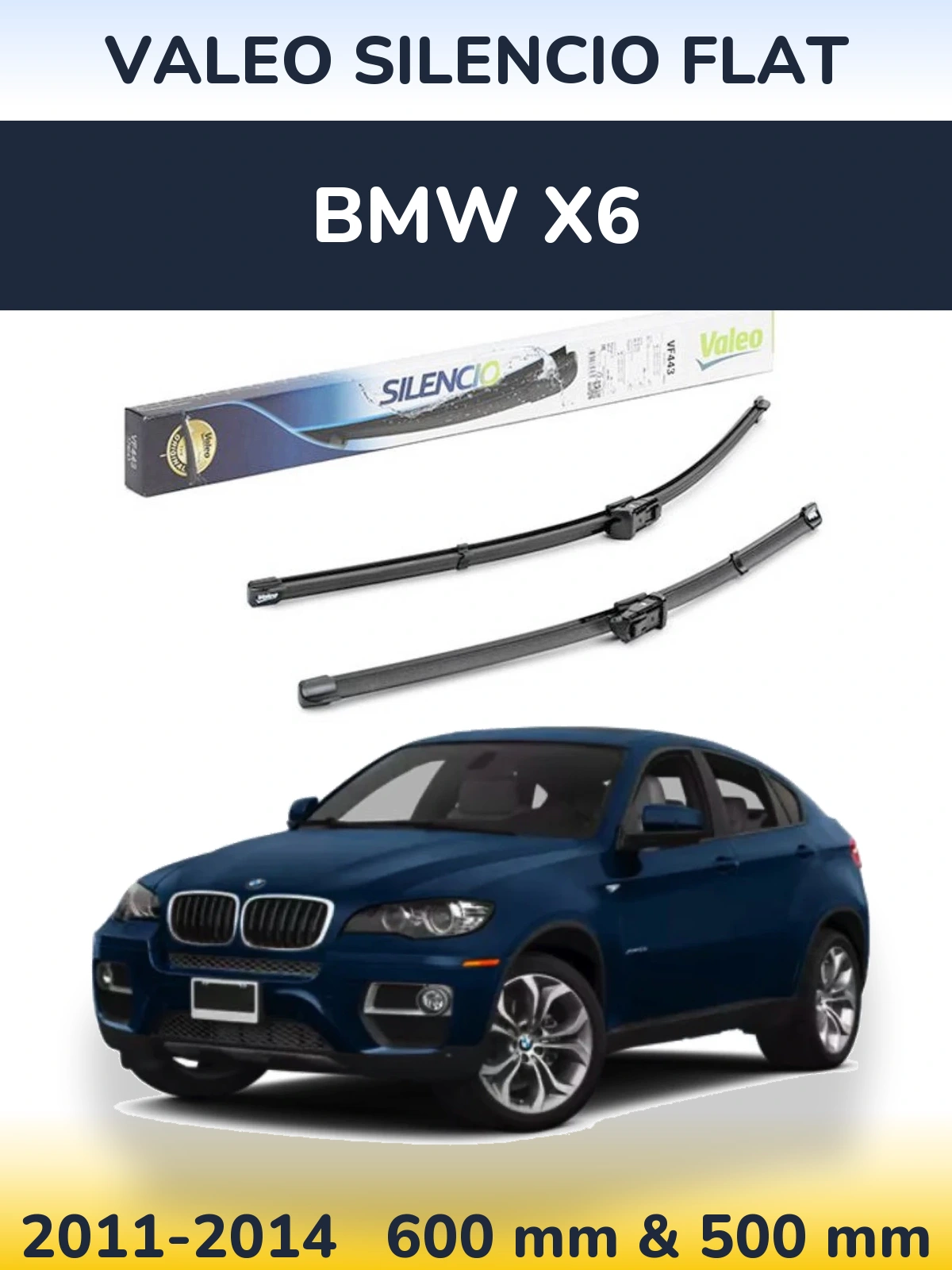 Komplet przednich wycieraczek Valeo Silencio Flat 600 & 500 mm do BMW X6 2011-2014