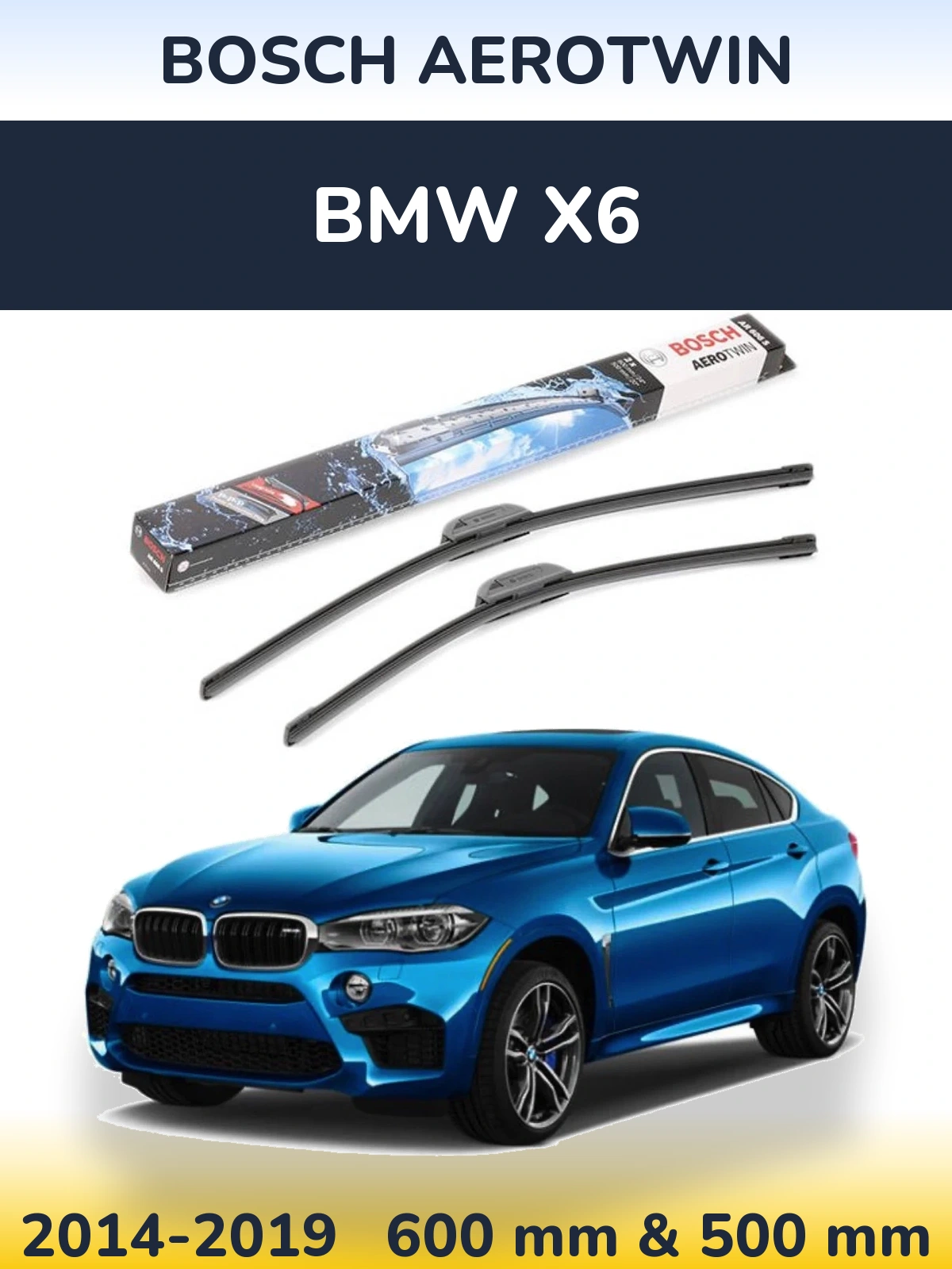 Komplet przednich wycieraczek BOSCH AeroTwin 600 & 500 mm do BMW X6 2014-2019