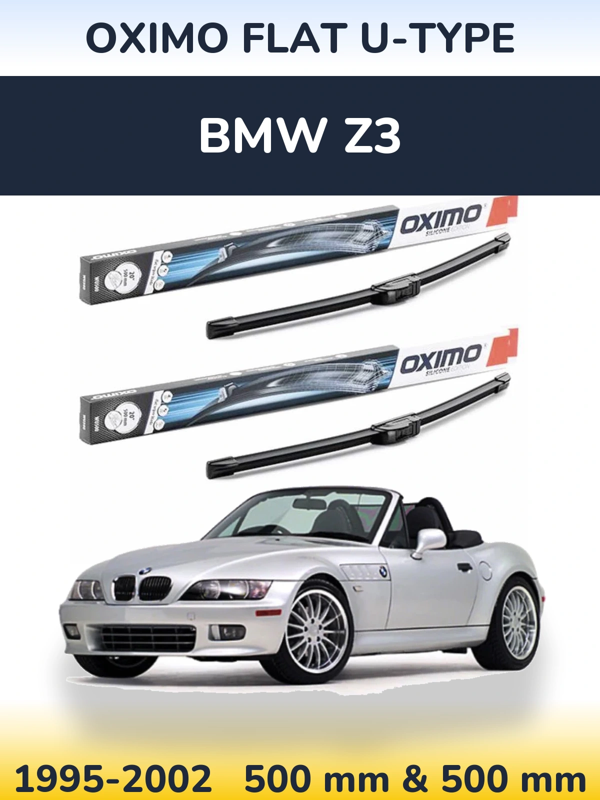 Komplet przednich wycieraczek Oximo Flat U-type 500 & 500 mm do BMW Z3 1995-2002