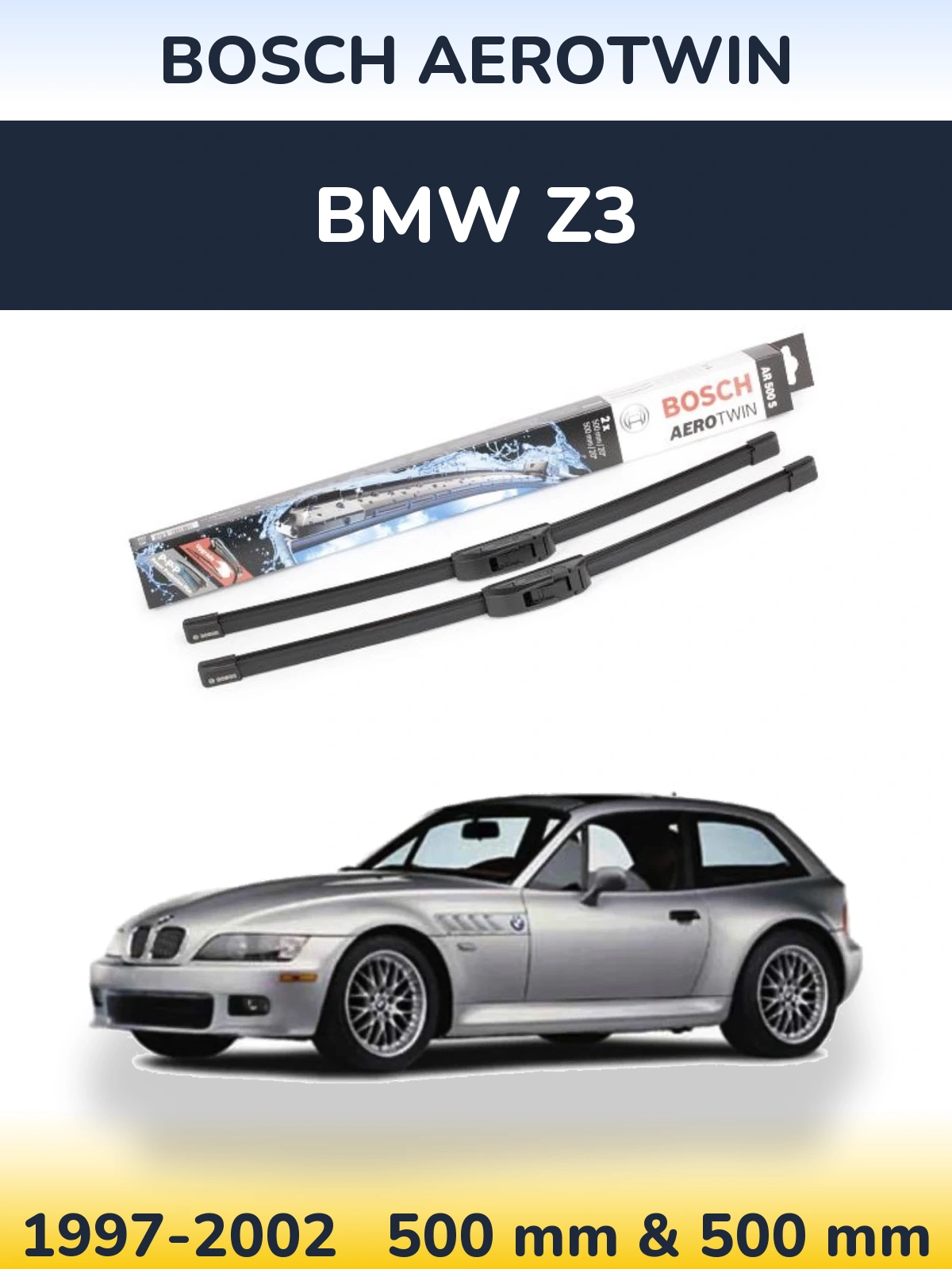 Komplet przednich wycieraczek BOSCH AeroTwin 500 & 500 mm do BMW Z3 1997-2002