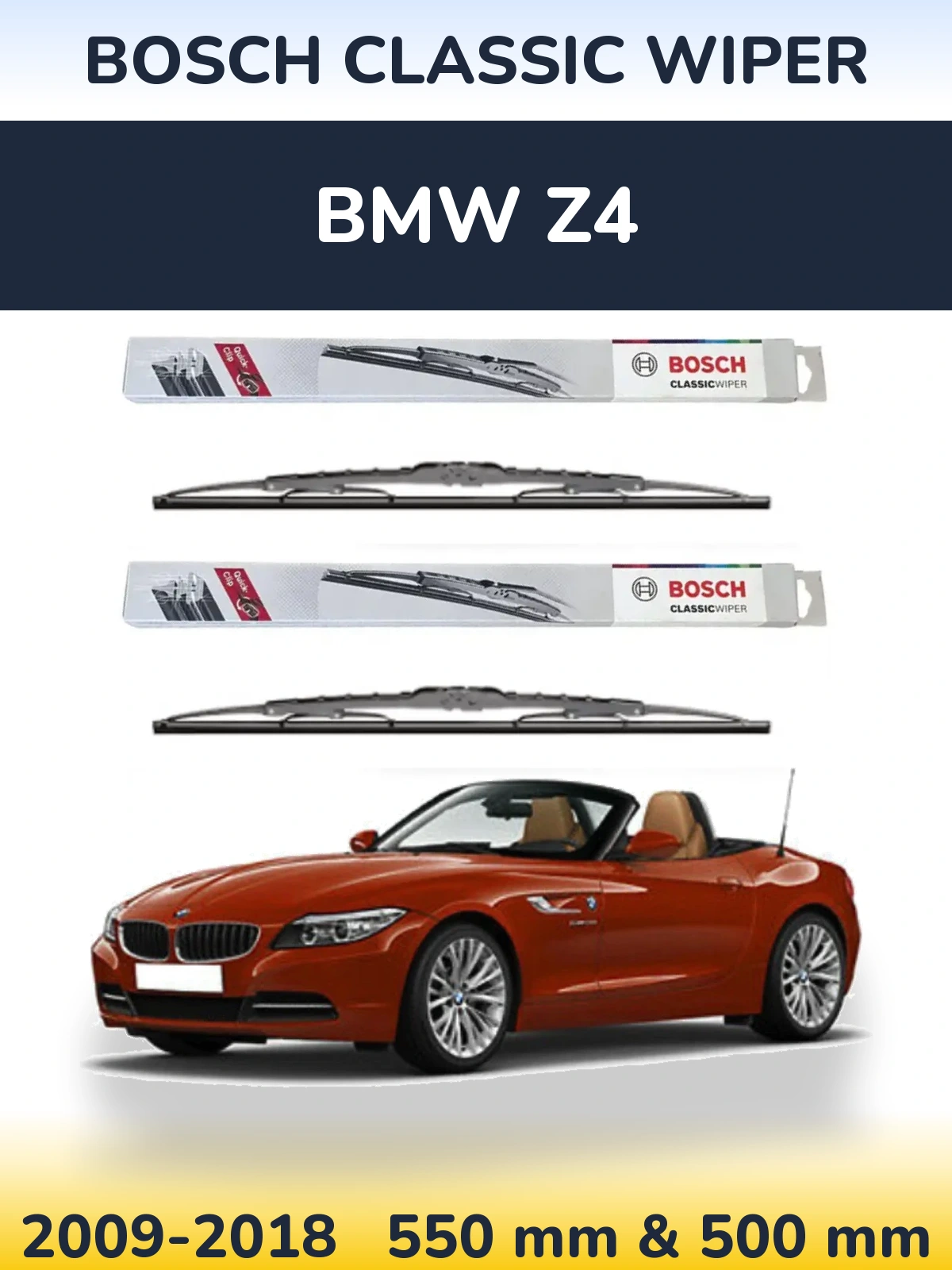 Komplet przednich wycieraczek BOSCH Classic Wiper 550 & 500 mm do BMW Z4 2009-2018