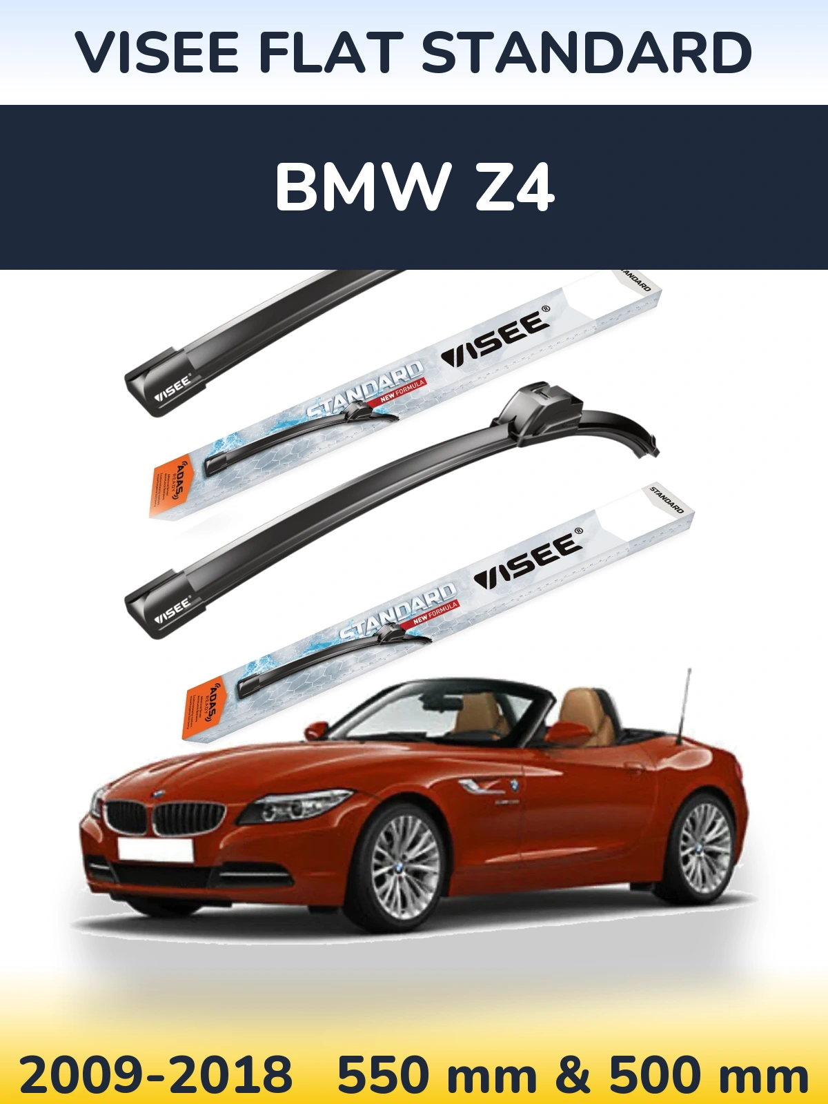 Komplet przednich wycieraczek VISEE FLAT STANDARD 550 & 500 mm do BMW Z4 2009-2018