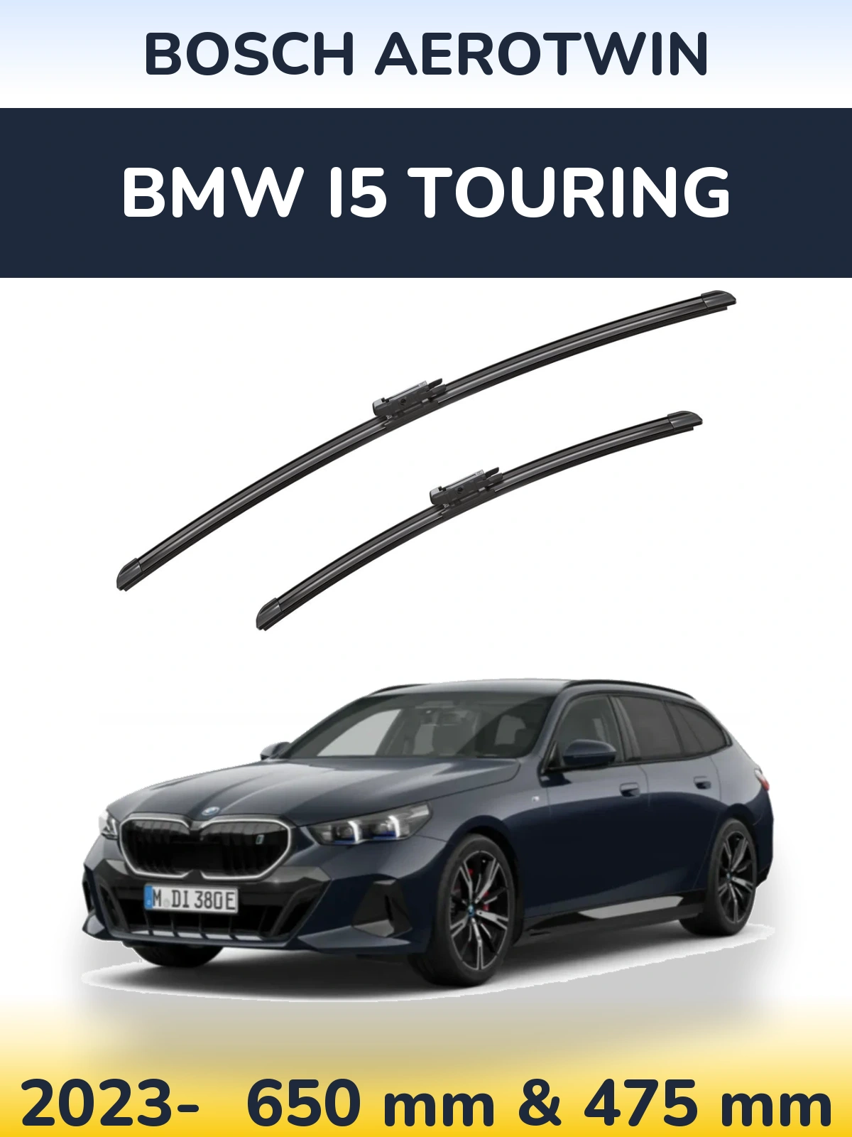 Front wiper blade set BOSCH AeroTwin 650 & 475 mm for BMW i5 Touring 2023-2026