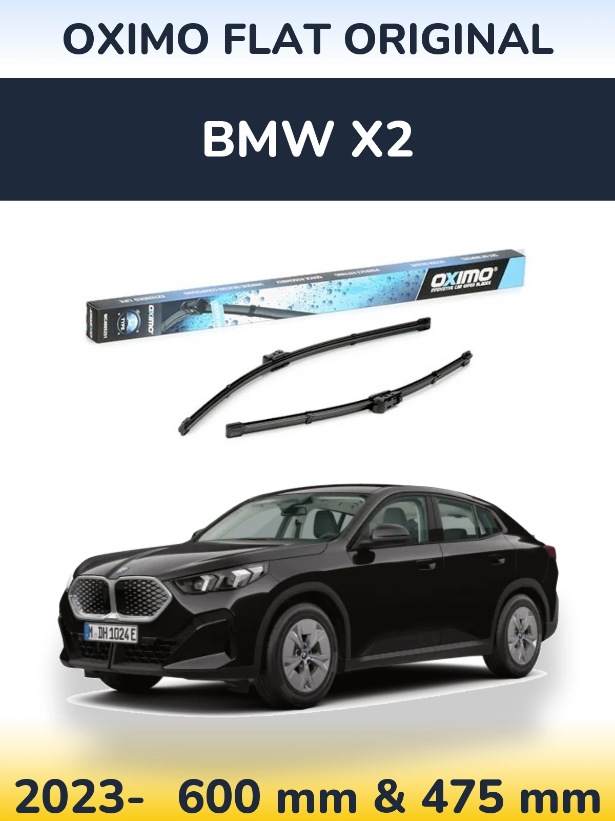 Front wiper blade set Oximo Flat Original 600 & 475 mm for BMW X2 2023-2026