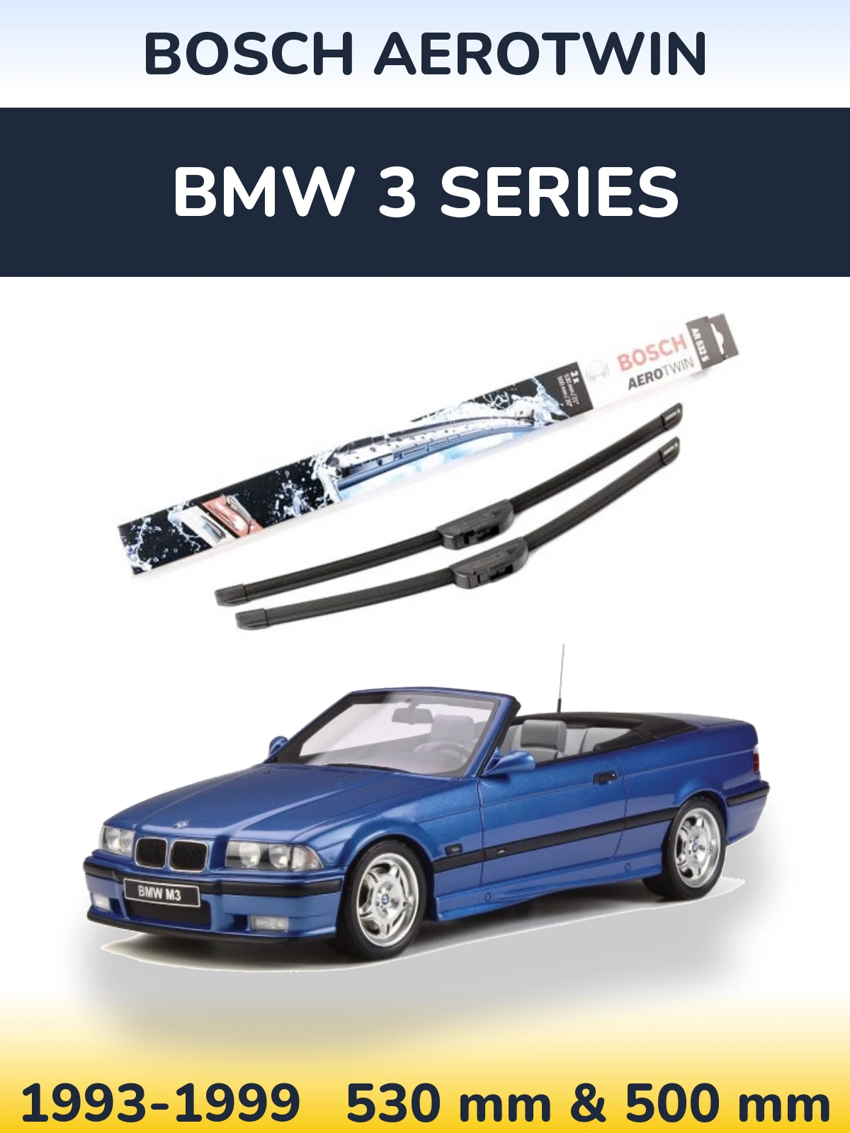 Komplet przednich wycieraczek BOSCH AeroTwin 530 & 500 mm do BMW Seria 3 1993-1999