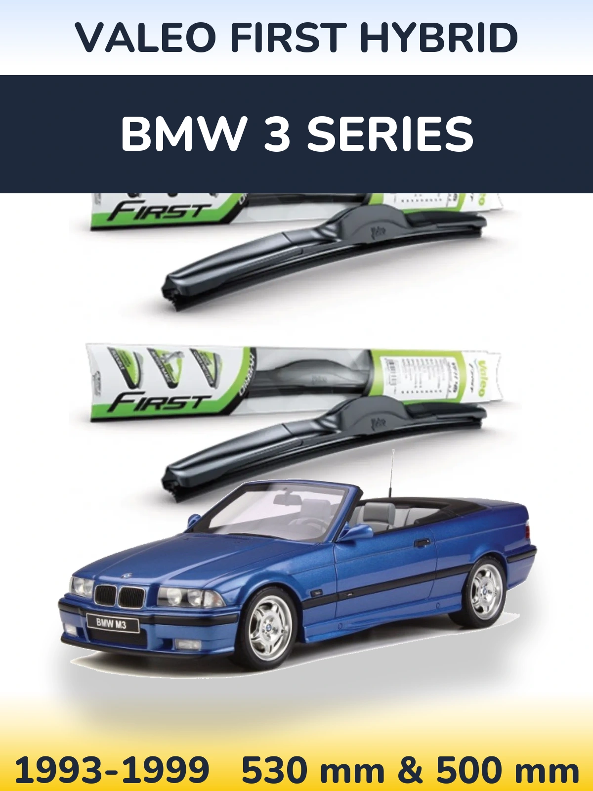 Front wiper blade set Valeo First Hybrid 530 & 500 mm for BMW 3 Series 1993-1999