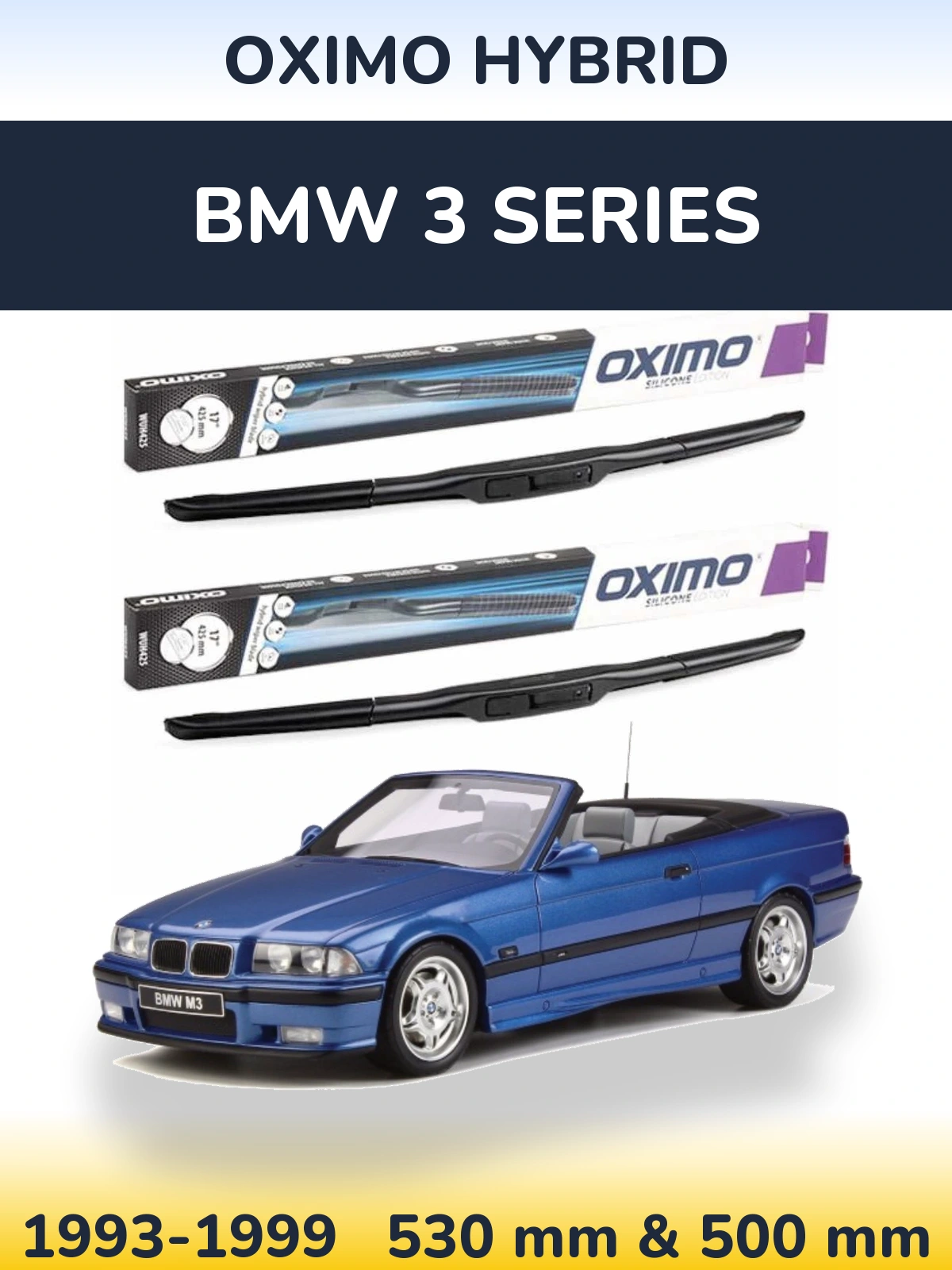 Komplet przednich wycieraczek Oximo Hybrid 530 & 500 mm do BMW Seria 3 1993-1999