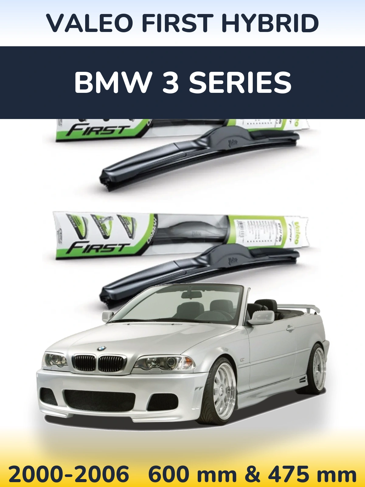 Komplet przednich wycieraczek Valeo First Hybrid 600 & 475 mm do BMW Seria 3 2000-2006