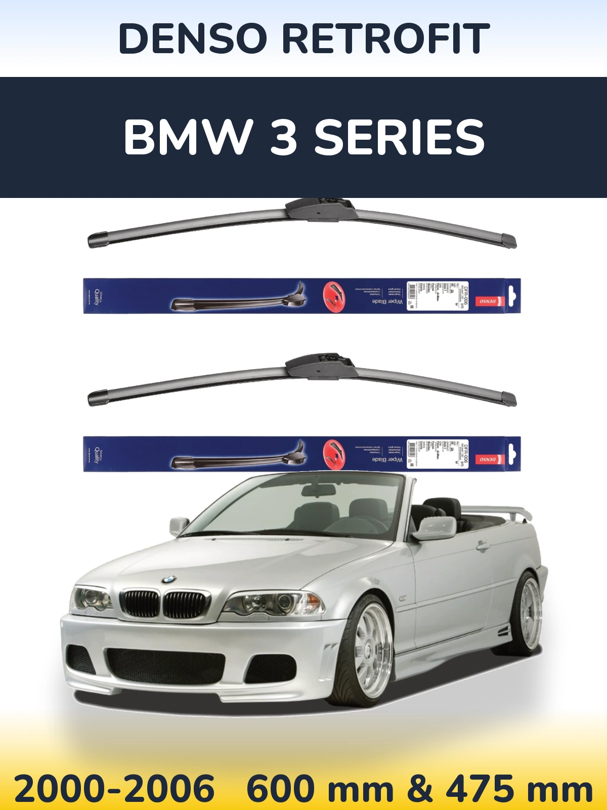 Комплект передних дворников Denso Retrofit 600 & 475 мм для BMW 3 Series 2000-2006