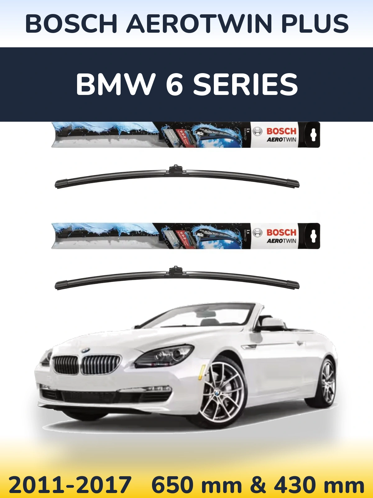 Komplet przednich wycieraczek BOSCH AeroTwin Plus 650 & 430 mm do BMW Seria 6 2011-2017
