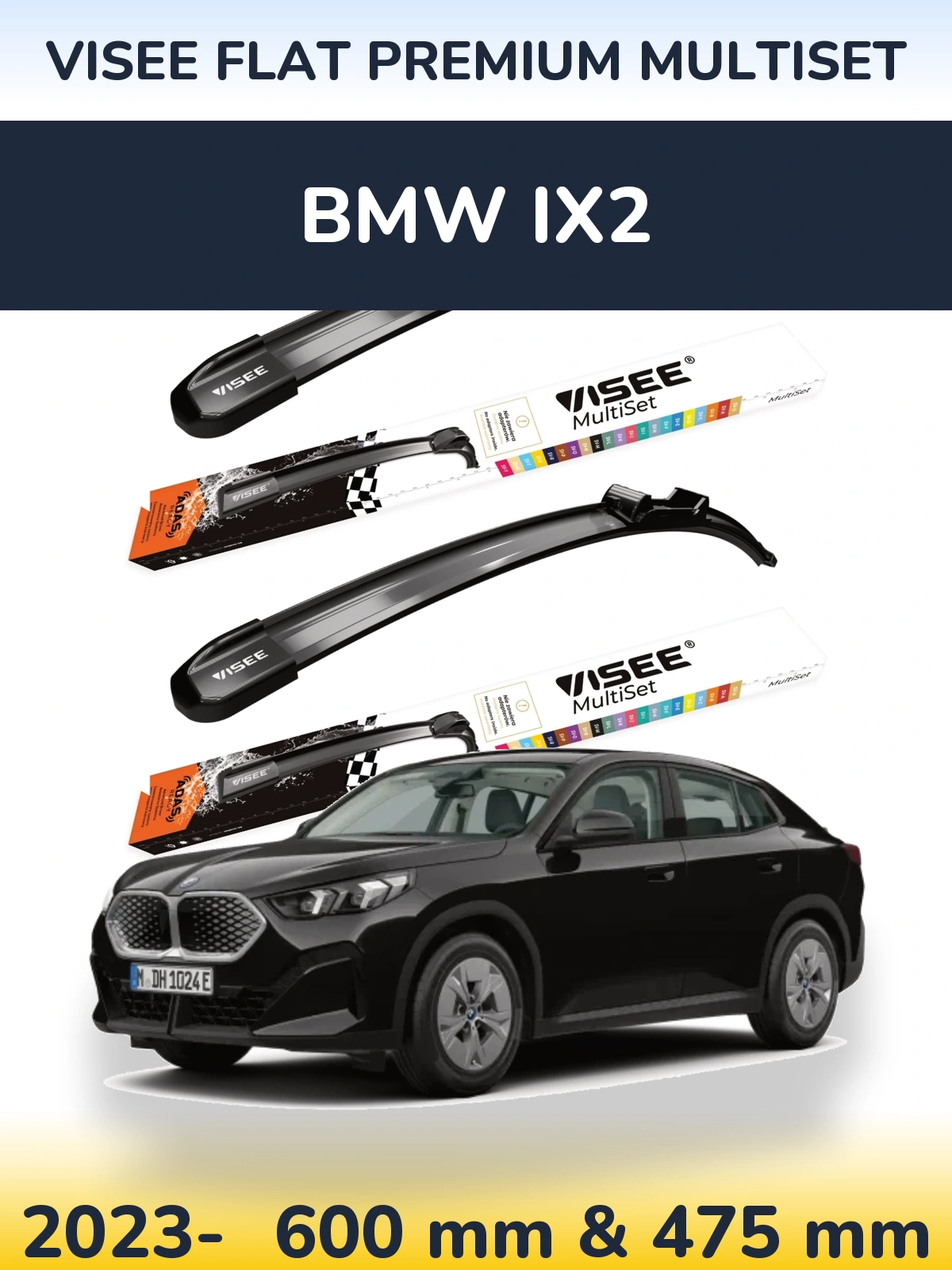 Komplet przednich wycieraczek VISEE FLAT PREMIUM MultiSet 600 & 475 mm do BMW iX2 2023-2026