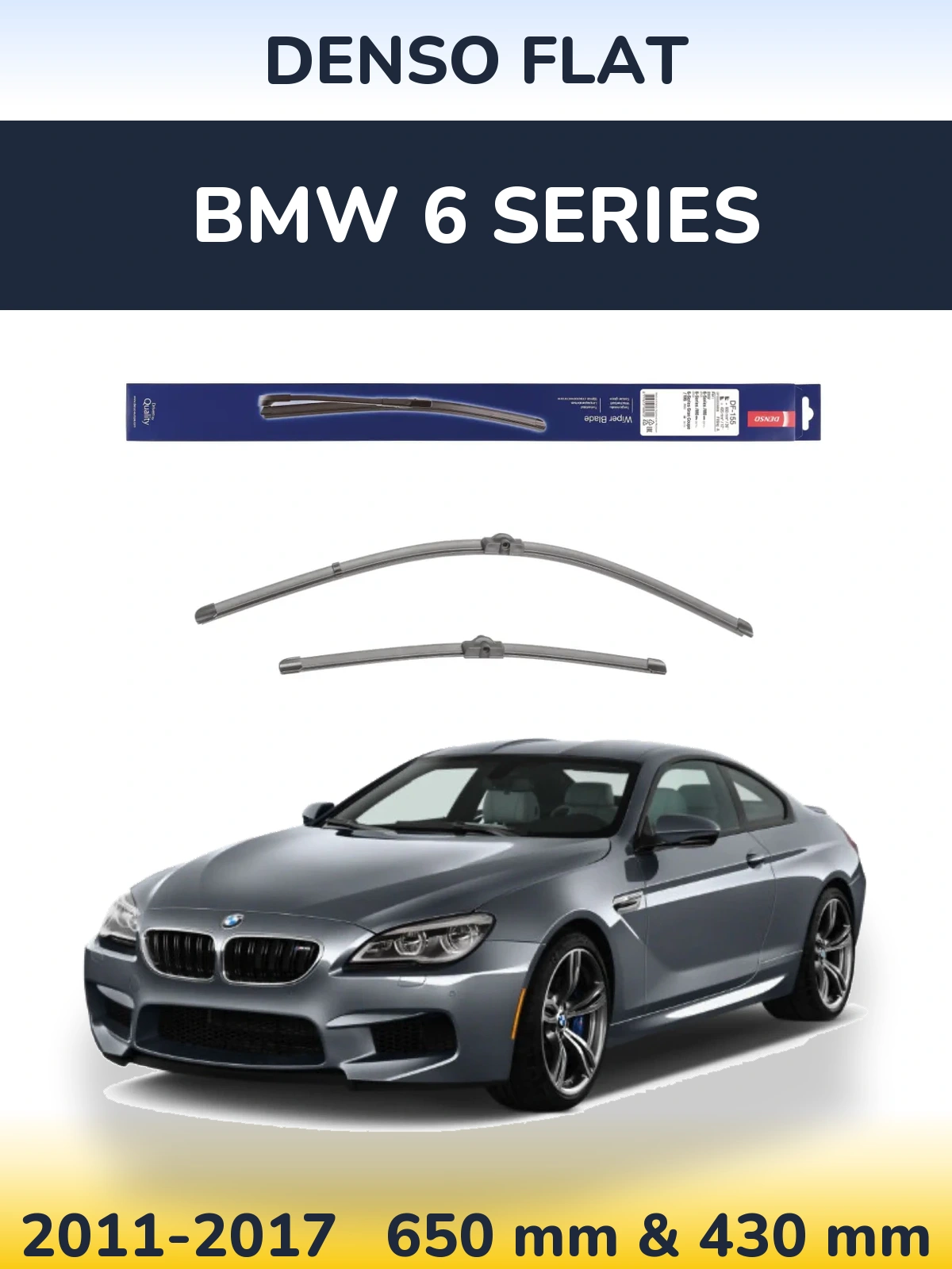 Комплект передних дворников Denso Flat 650 & 430 мм для BMW 6 Series 2011-2017