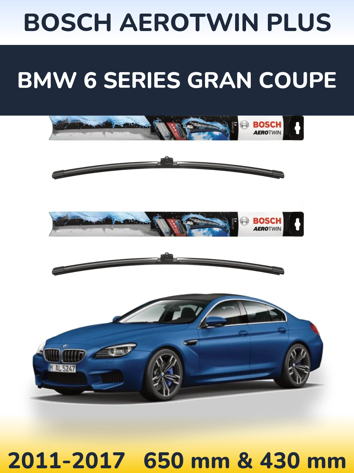 Komplet przednich wycieraczek BOSCH AeroTwin Plus 650 & 430 mm do BMW Seria 6 Gran Coupe 2011-2017