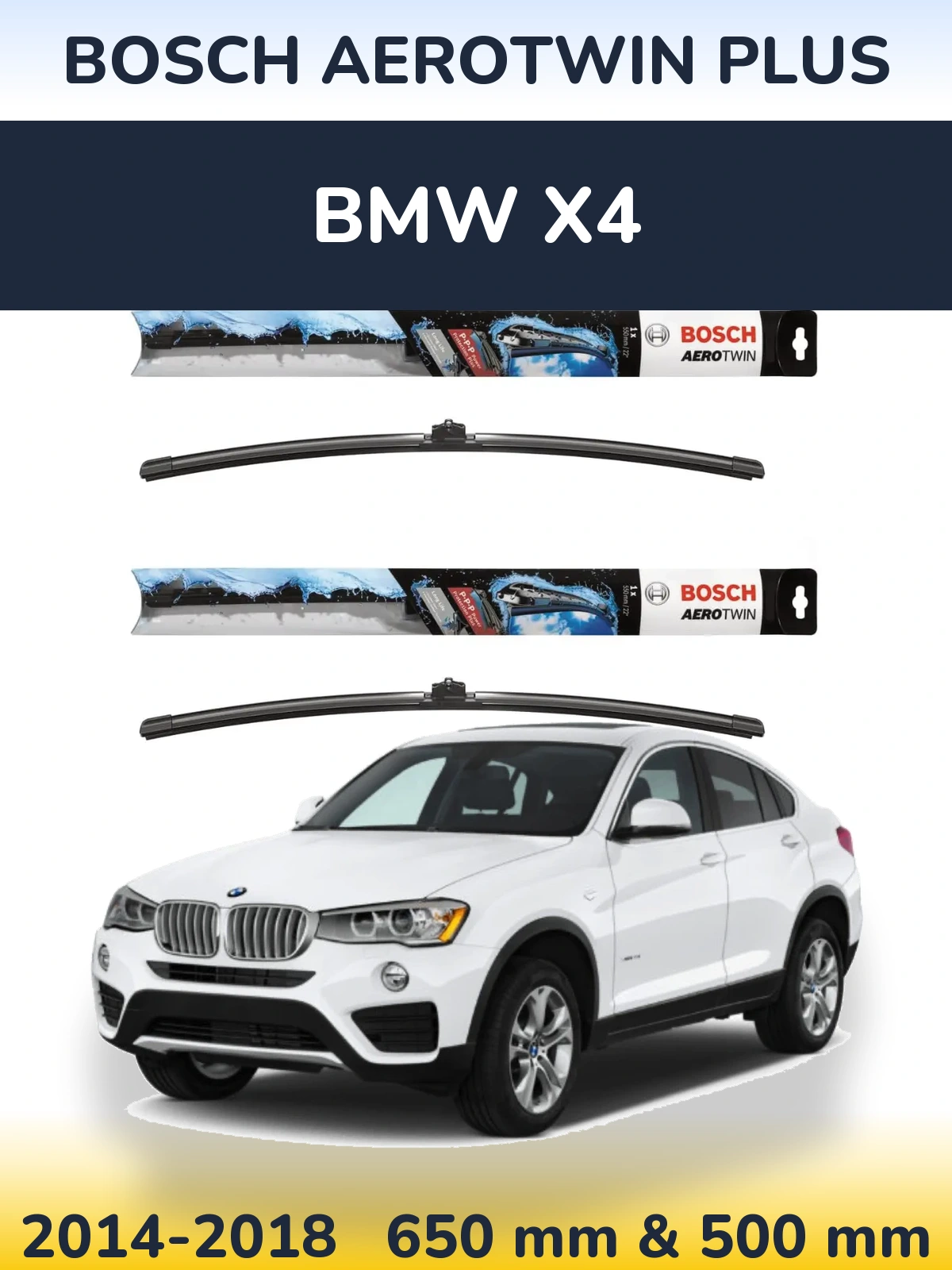 Front wiper blade set BOSCH AeroTwin Plus 650 & 500 mm for BMW X4 2014-2018