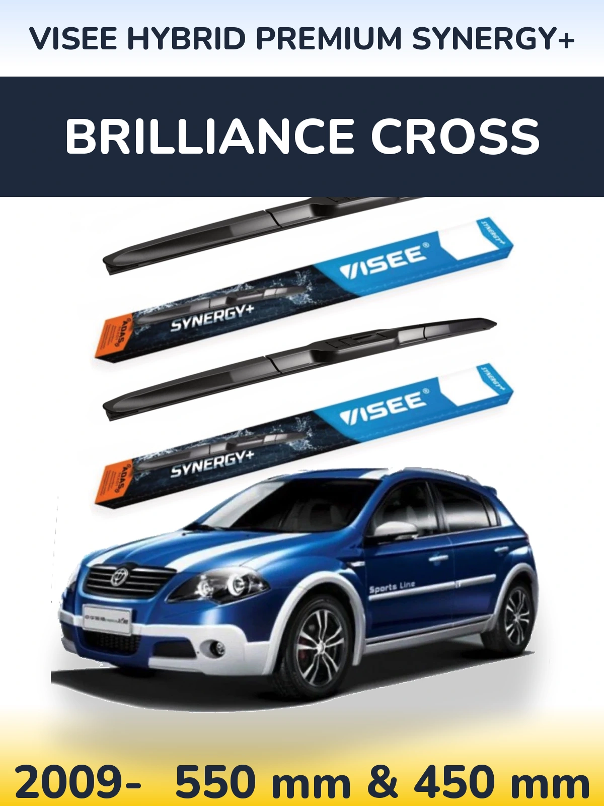Komplet przednich wycieraczek VISEE HYBRID PREMIUM SYNERGY+ 550 & 450 mm do Brilliance Cross 2009-2026