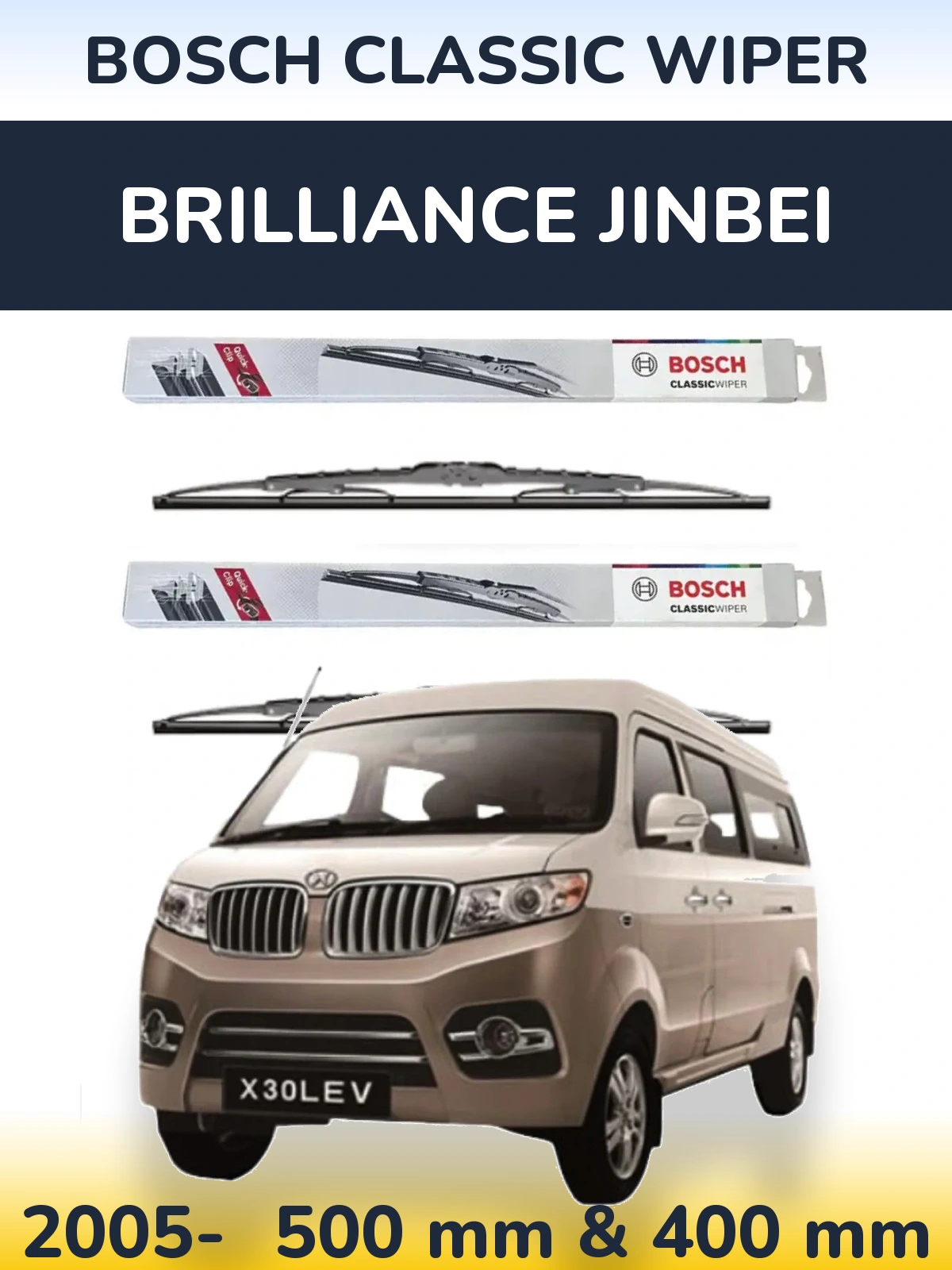 Komplet przednich wycieraczek BOSCH Classic Wiper 500 & 400 mm do Brilliance Jinbei 2005-2026