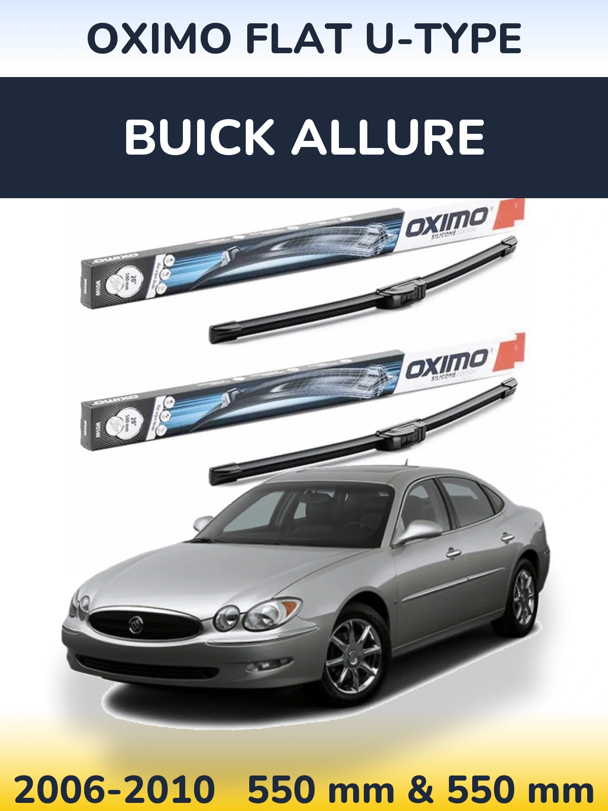 Komplet przednich wycieraczek Oximo Flat U-type 550 & 550 mm do Buick Allure 2006-2010