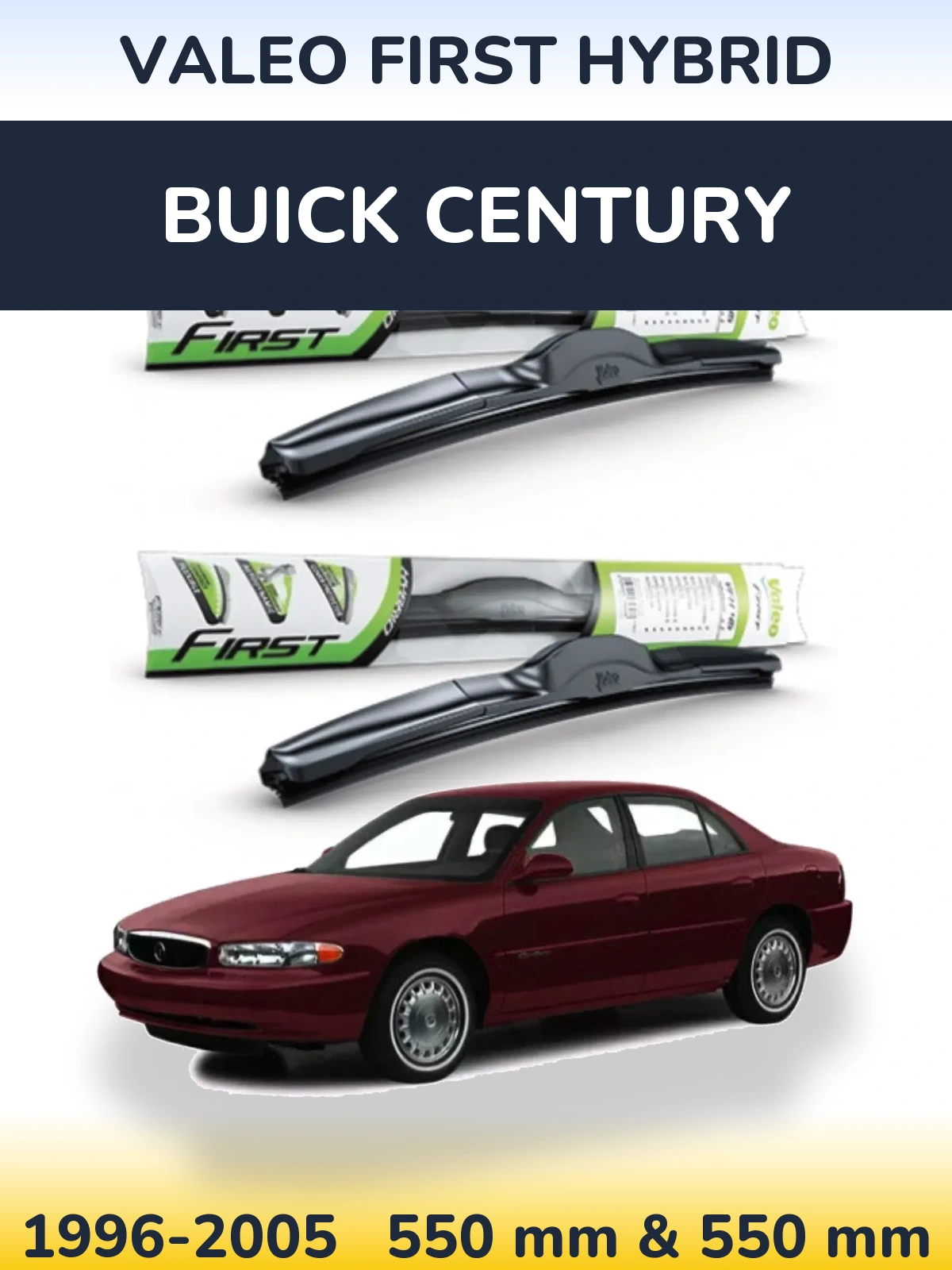 Komplet przednich wycieraczek Valeo First Hybrid 550 & 550 mm do Buick Century 1996-2005