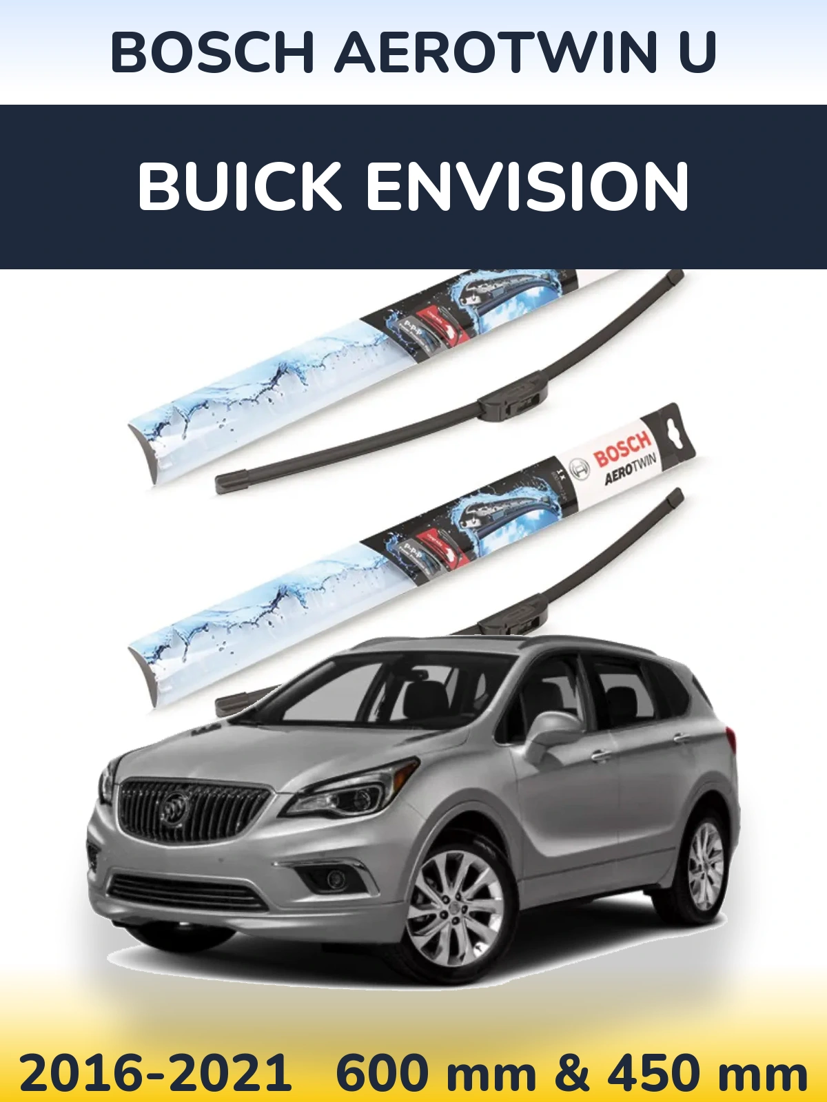 Komplet przednich wycieraczek BOSCH AeroTwin U 600 & 450 mm do Buick Envision 2016-2021