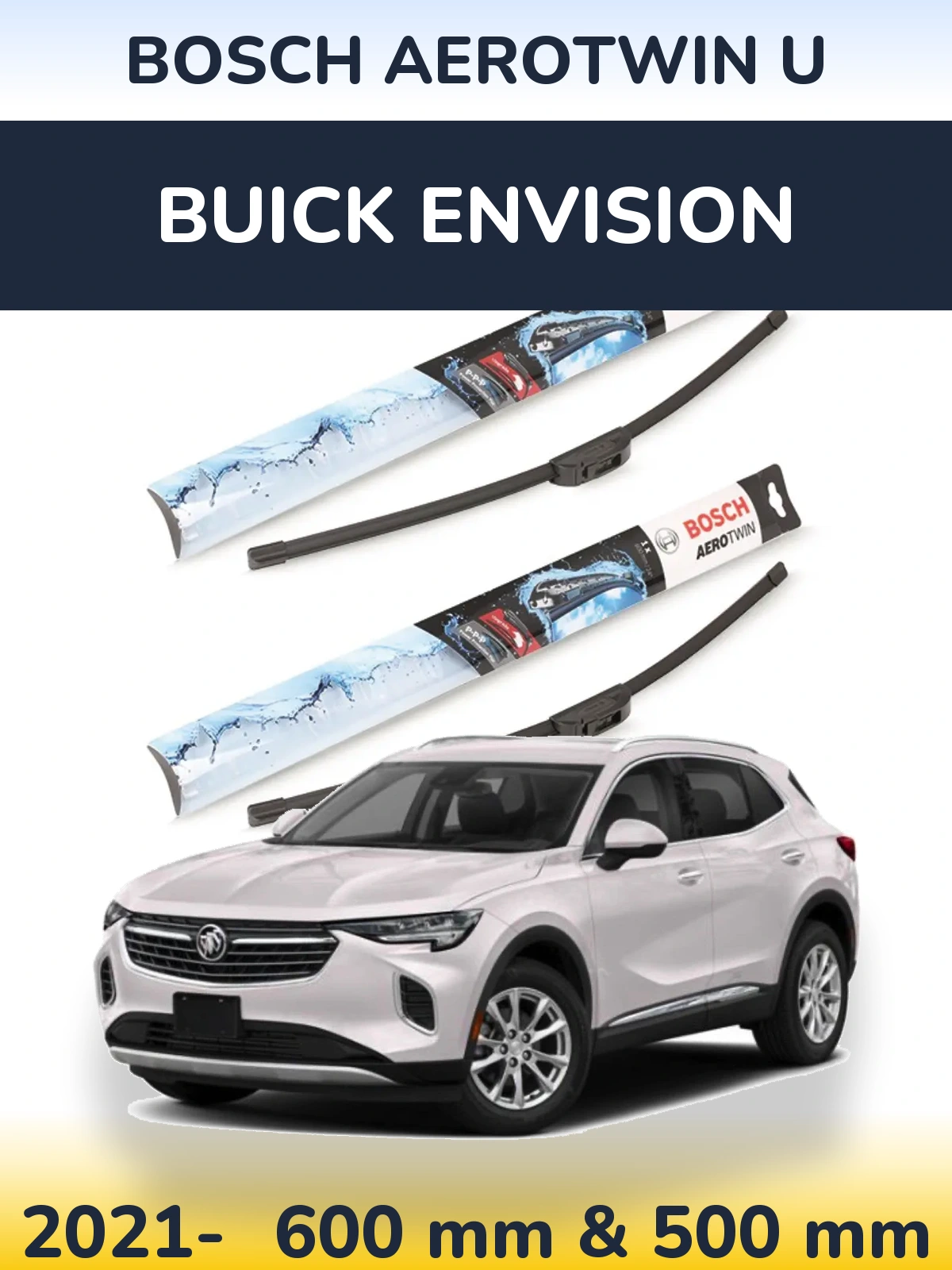 Komplet przednich wycieraczek BOSCH AeroTwin U 600 & 500 mm do Buick Envision 2021-2026