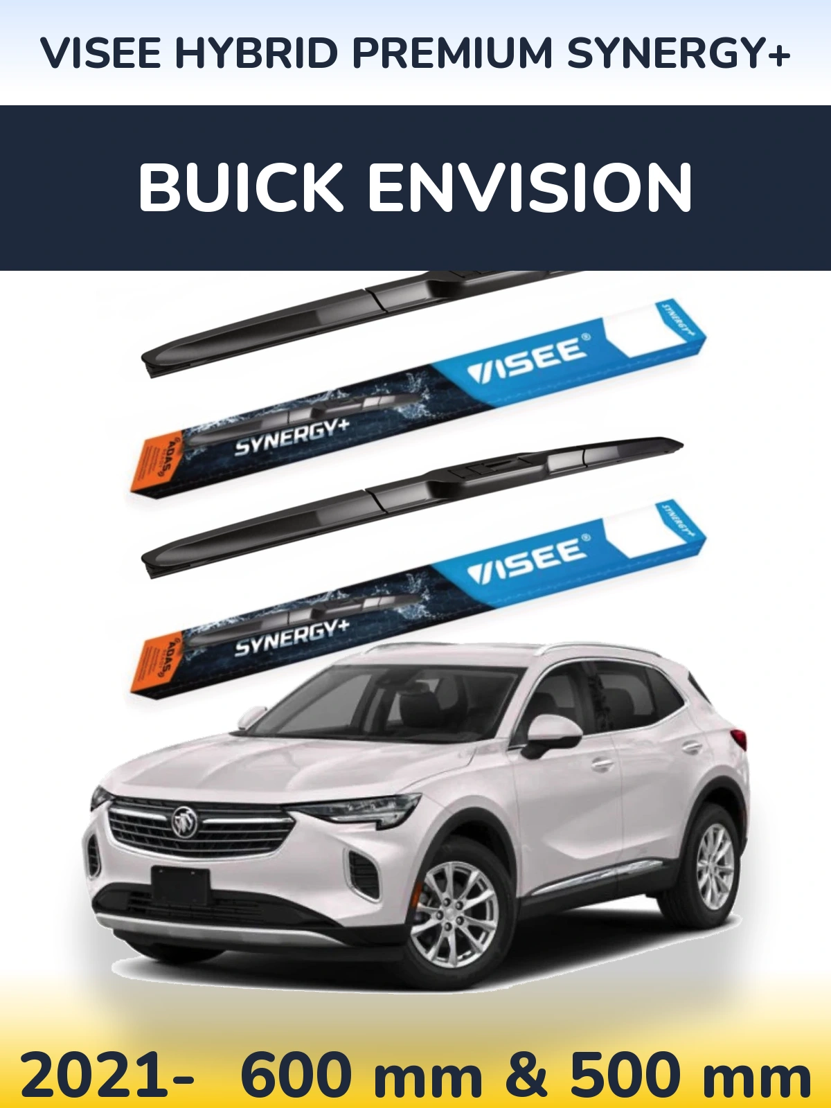 Komplet przednich wycieraczek VISEE HYBRID PREMIUM SYNERGY+ 600 & 500 mm do Buick Envision 2021-2026