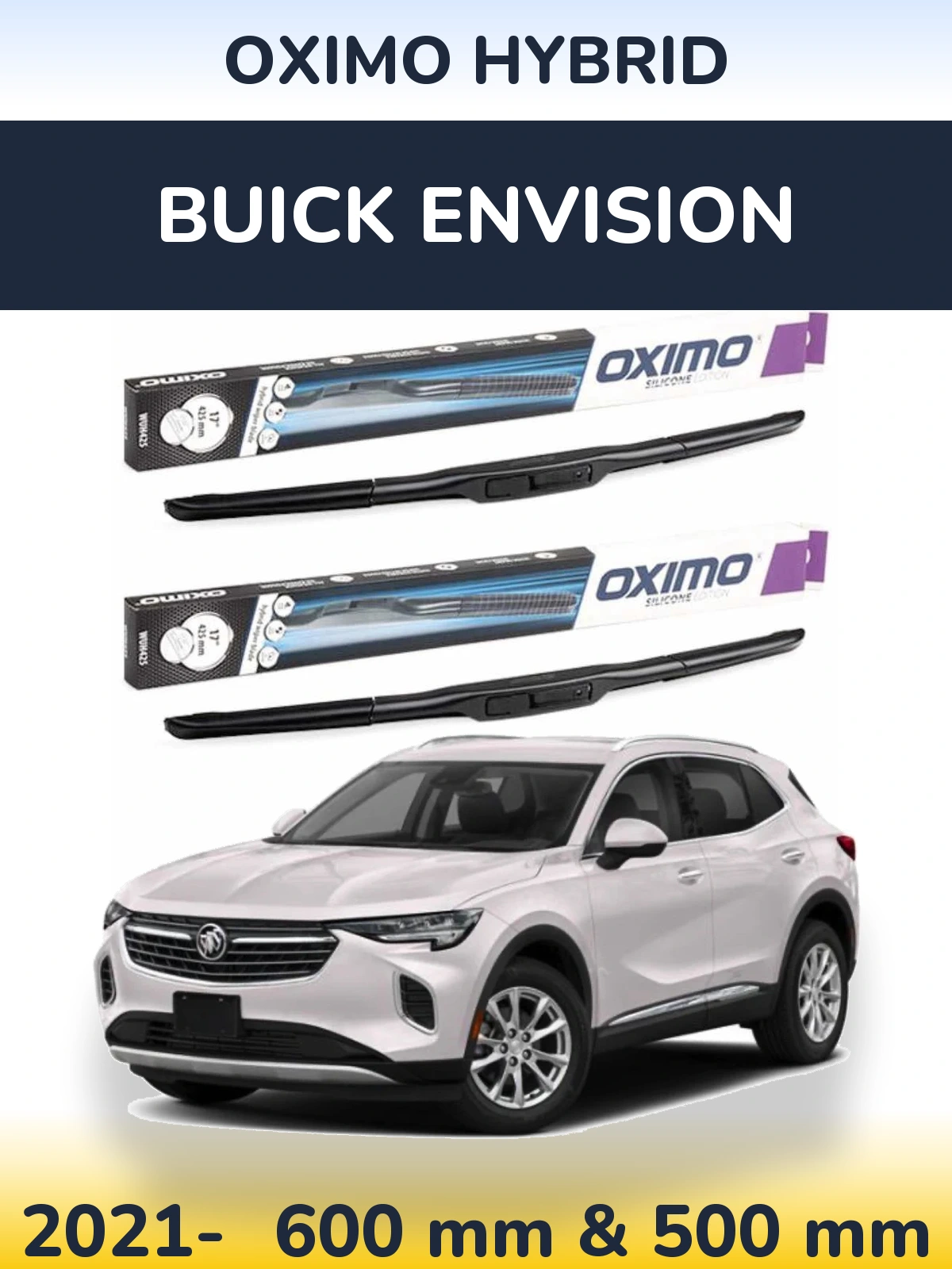 Komplet przednich wycieraczek Oximo Hybrid 600 & 500 mm do Buick Envision 2021-2026
