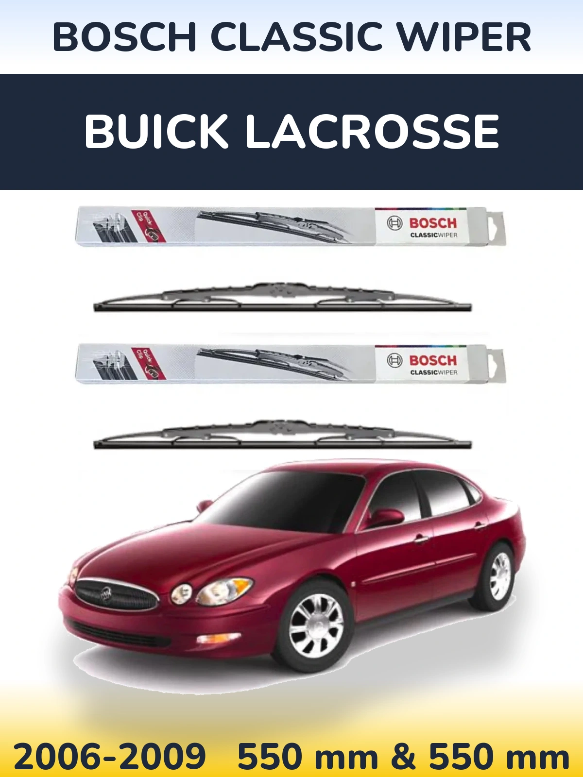 Komplet przednich wycieraczek BOSCH Classic Wiper 550 & 550 mm do Buick LaCrosse 2006-2009