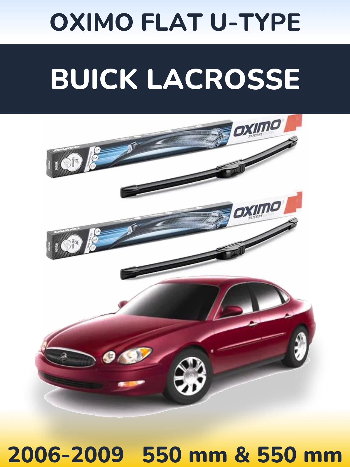 Komplet przednich wycieraczek Oximo Flat U-type 550 & 550 mm do Buick LaCrosse 2006-2009