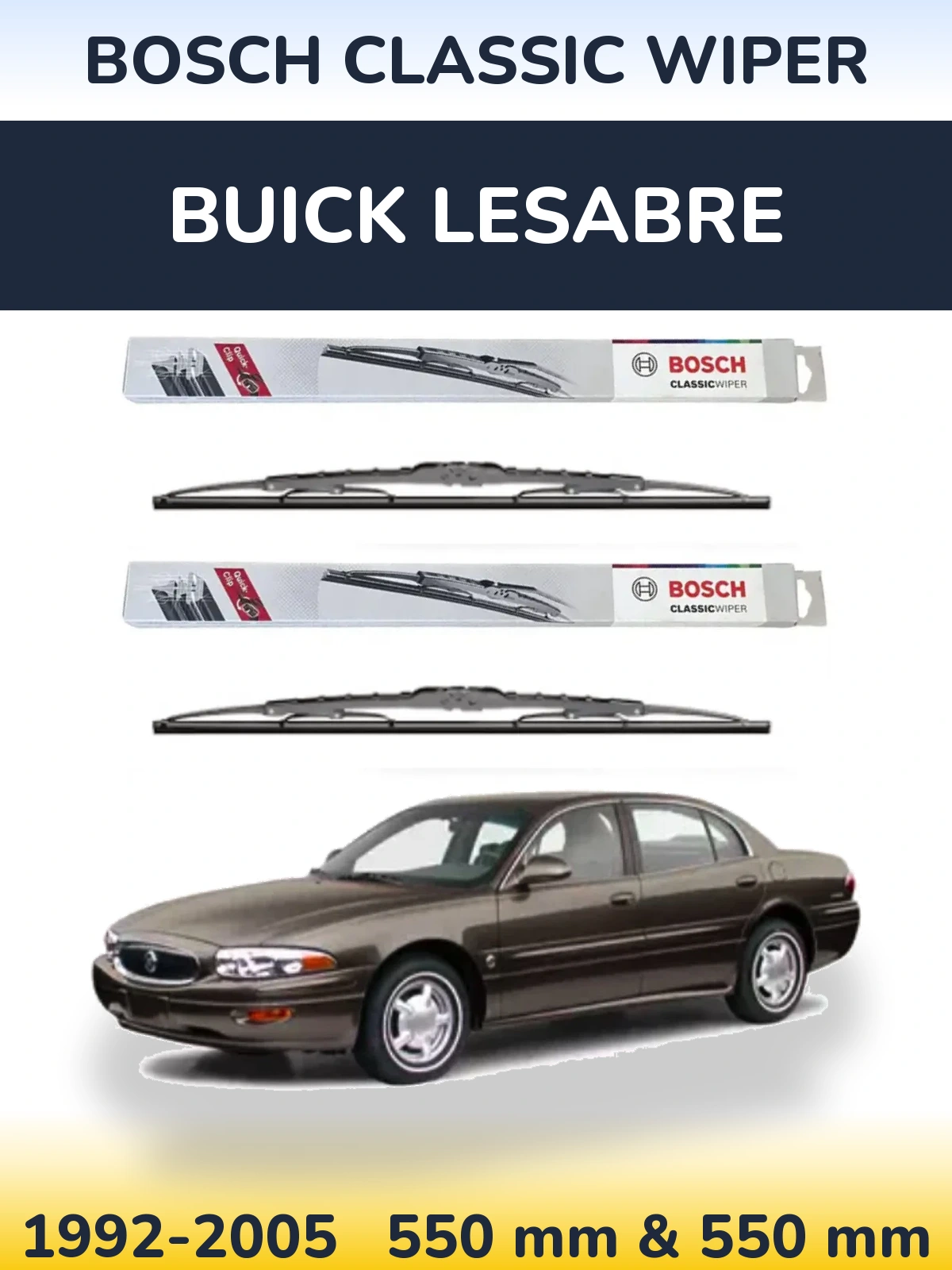 Komplet przednich wycieraczek BOSCH Classic Wiper 550 & 550 mm do Buick LeSabre 1992-2005