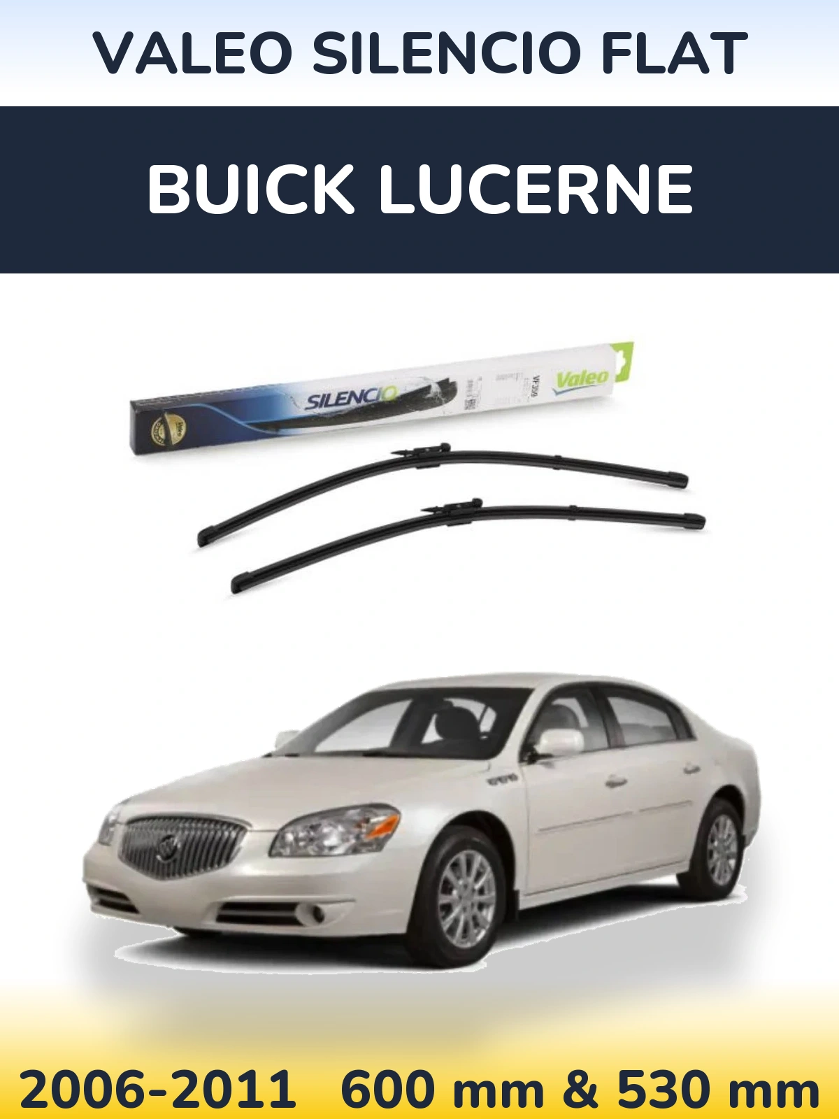Komplet przednich wycieraczek Valeo Silencio Flat 600 & 550 mm do Buick Lucerne 2006-2011