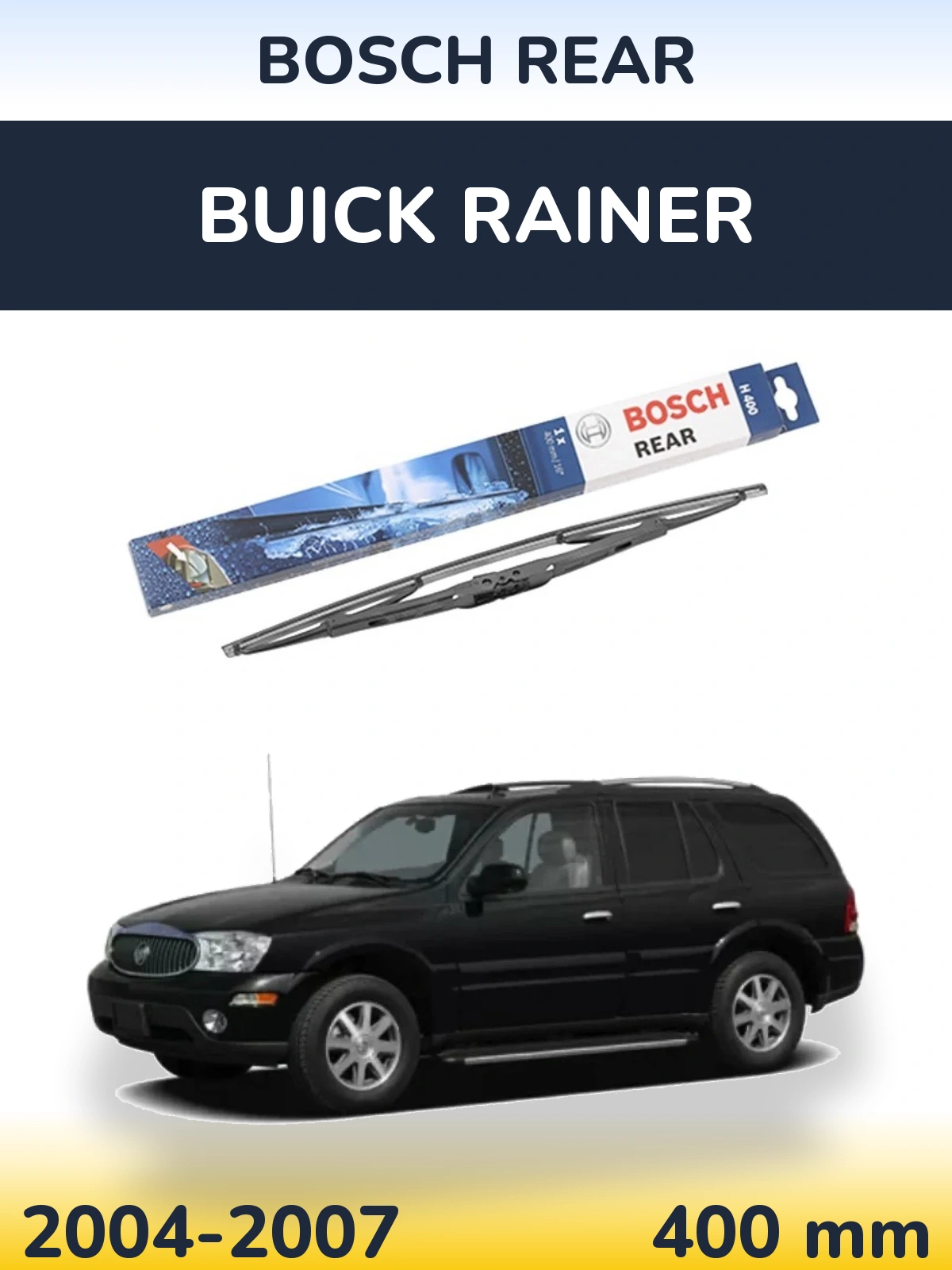 Tylna wycieraczka BOSCH Rear 400 mm do Buick Rainer 2004-2007