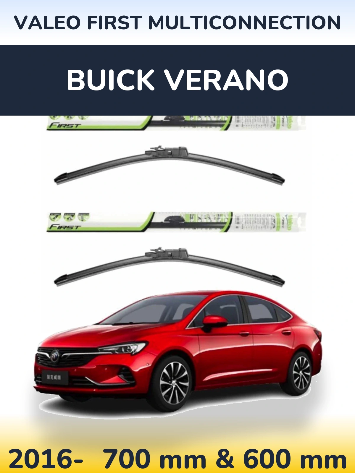 Front wiper blade set Valeo First MultiConnection 700 & 600 mm for Buick Verano 2016-2026