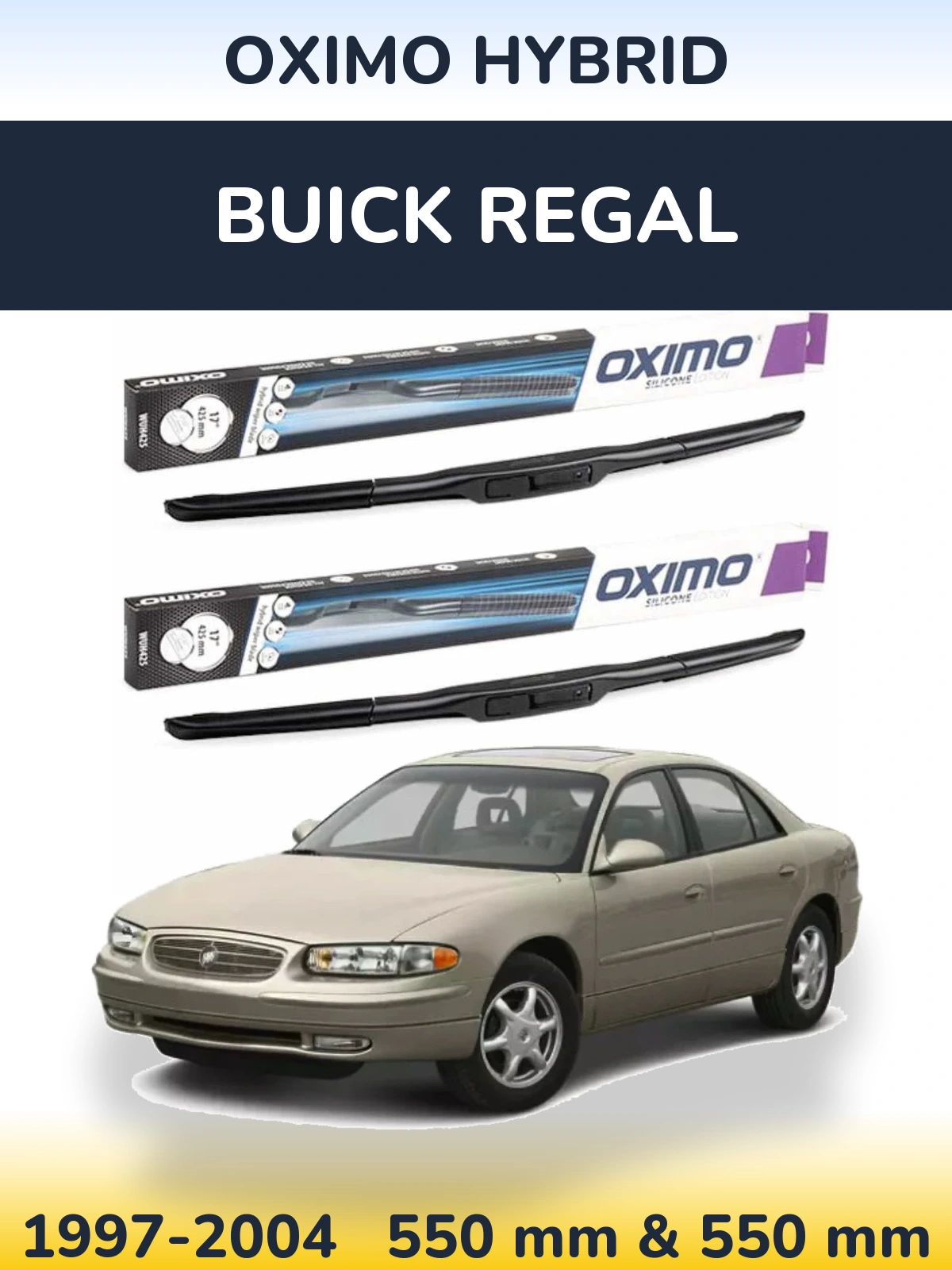 Комплект передних дворников Oximo Hybrid 550 & 550 мм для Buick Regal 1997-2004
