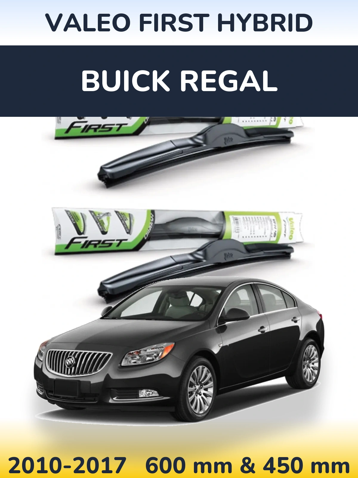 Komplet przednich wycieraczek Valeo First Hybrid 600 & 450 mm do Buick Regal 2010-2017