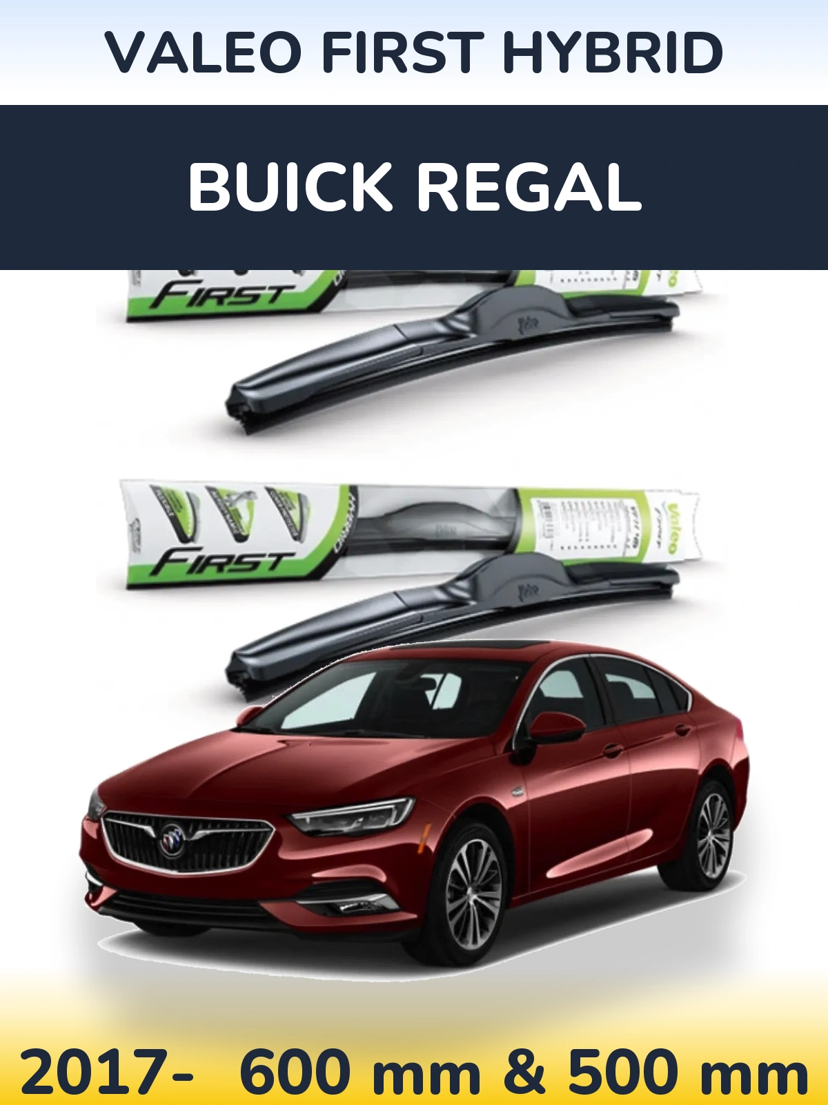Komplet przednich wycieraczek Valeo First Hybrid 600 & 500 mm do Buick Regal 2017-2026