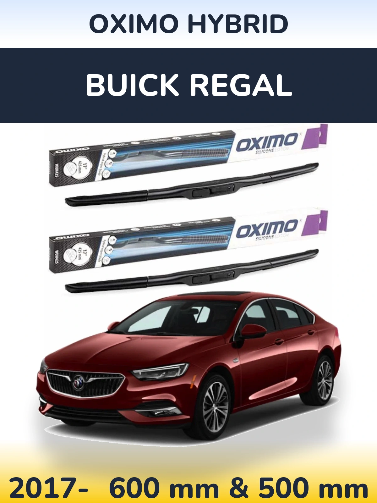 Komplet przednich wycieraczek Oximo Hybrid 600 & 500 mm do Buick Regal 2017-2026