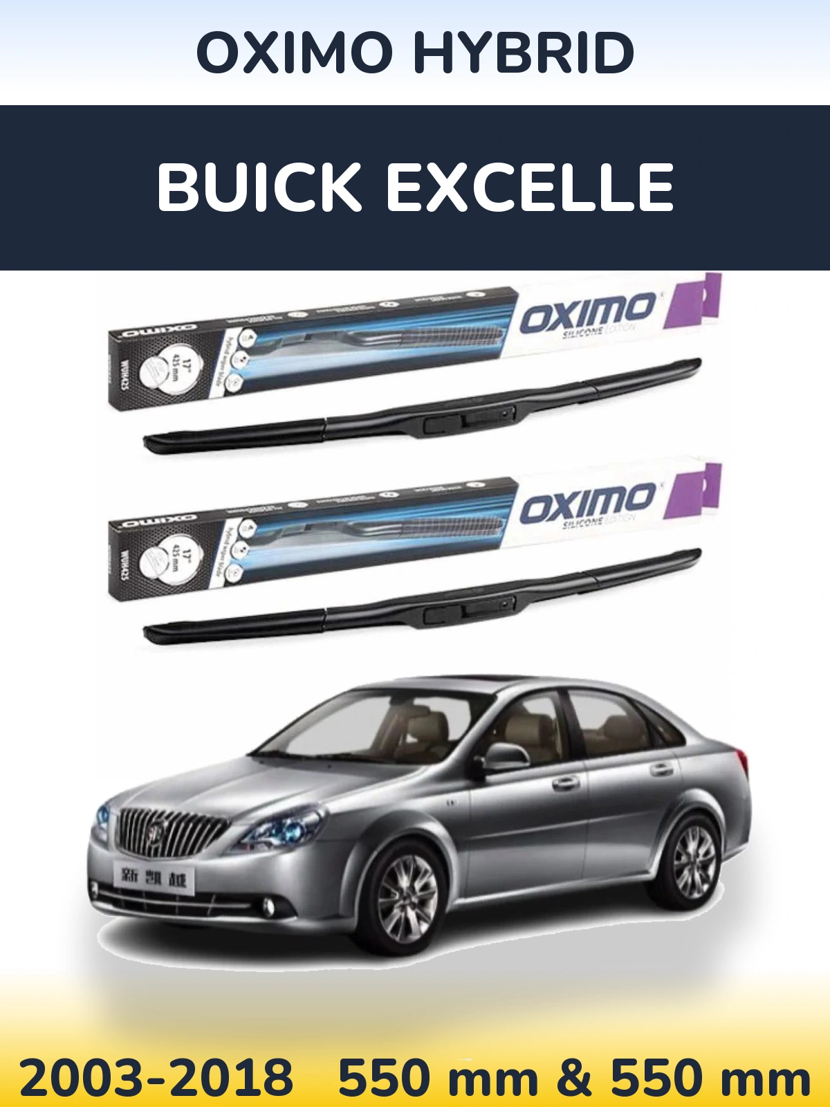 Komplet przednich wycieraczek Oximo Hybrid 550 & 550 mm do Buick Excelle 2003-2018