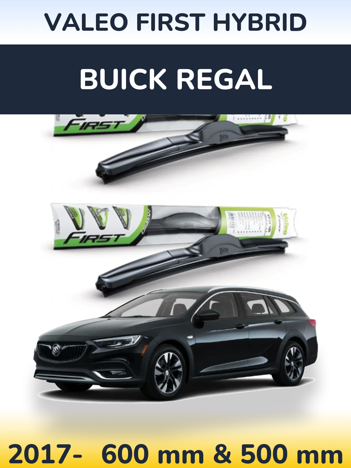 Комплект передних дворников Valeo First Hybrid 600 & 500 мм для Buick Regal 2017-2026