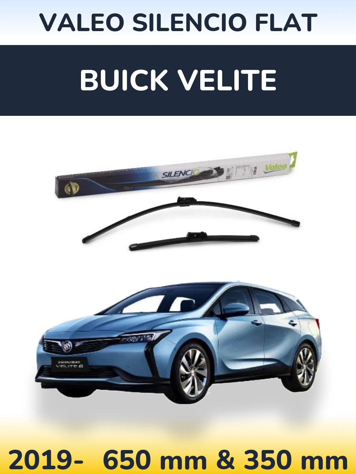 Front wiper blade set Valeo Silencio Flat 650 & 350 mm for Buick Velite 2019-2026