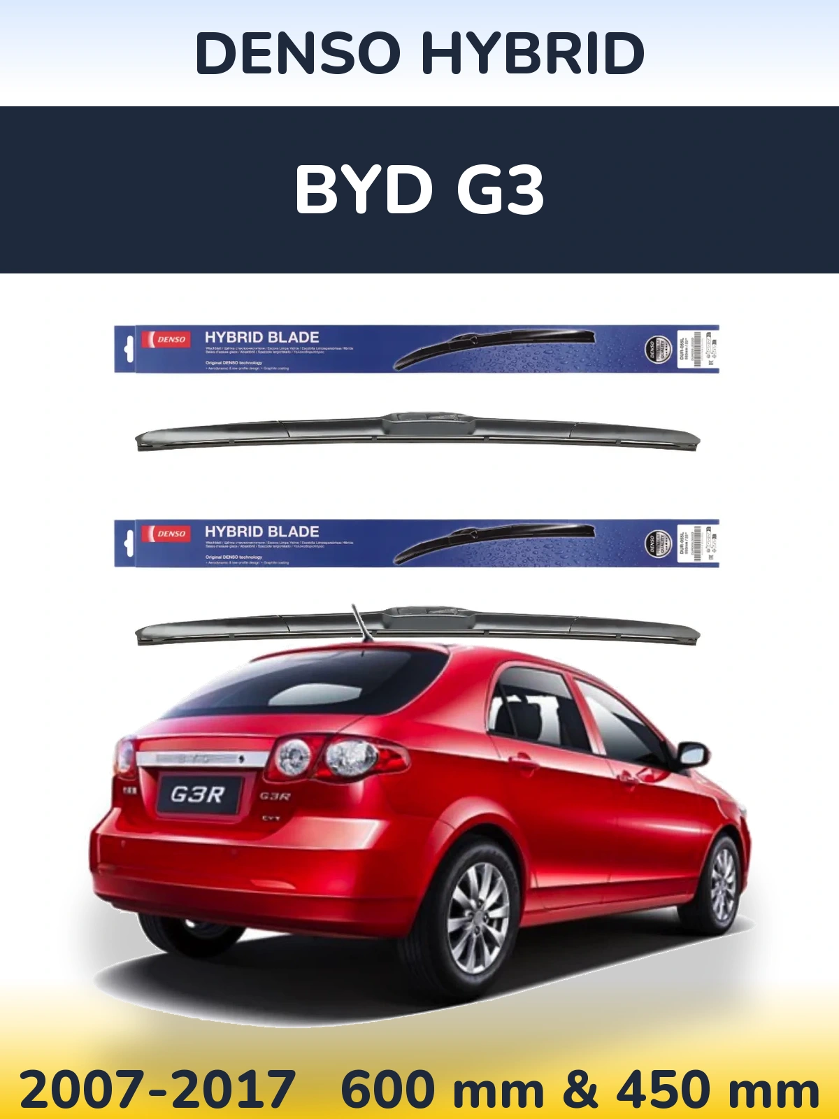Комплект передних дворников Denso Hybrid 600 & 450 мм для BYD G3 2007-2017