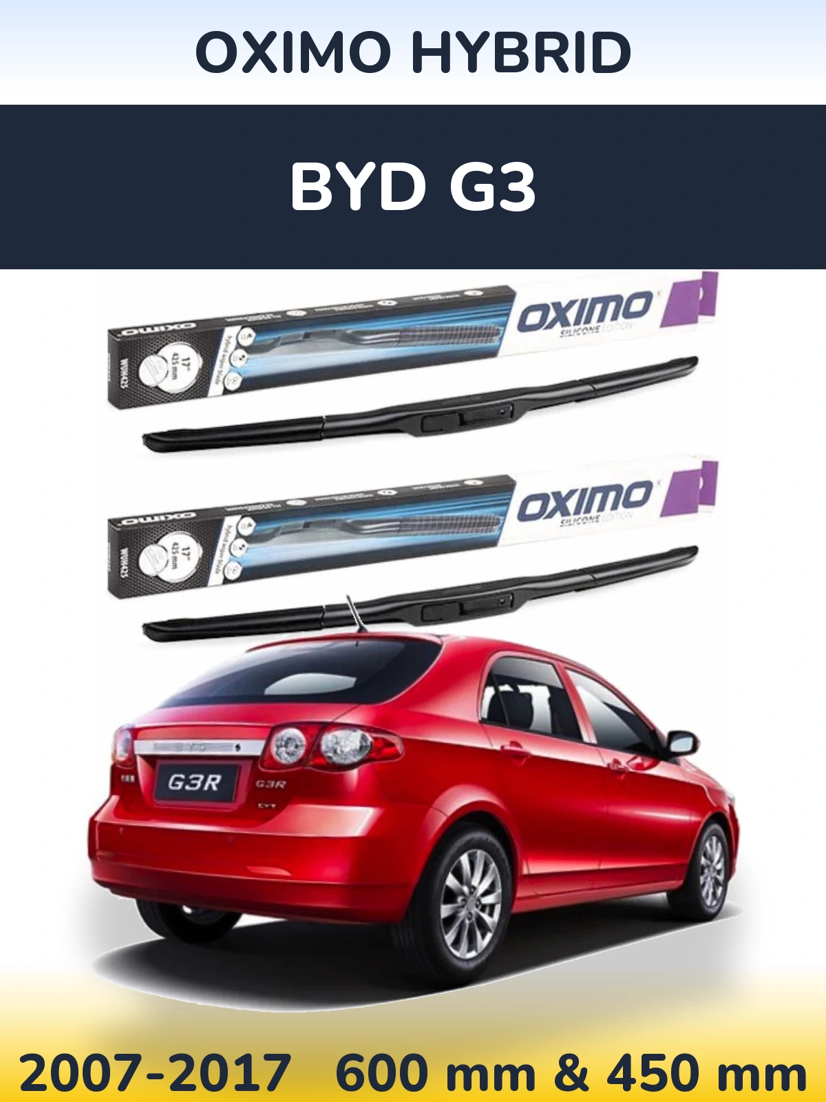Komplet przednich wycieraczek Oximo Hybrid 600 & 450 mm do BYD G3 2007-2017