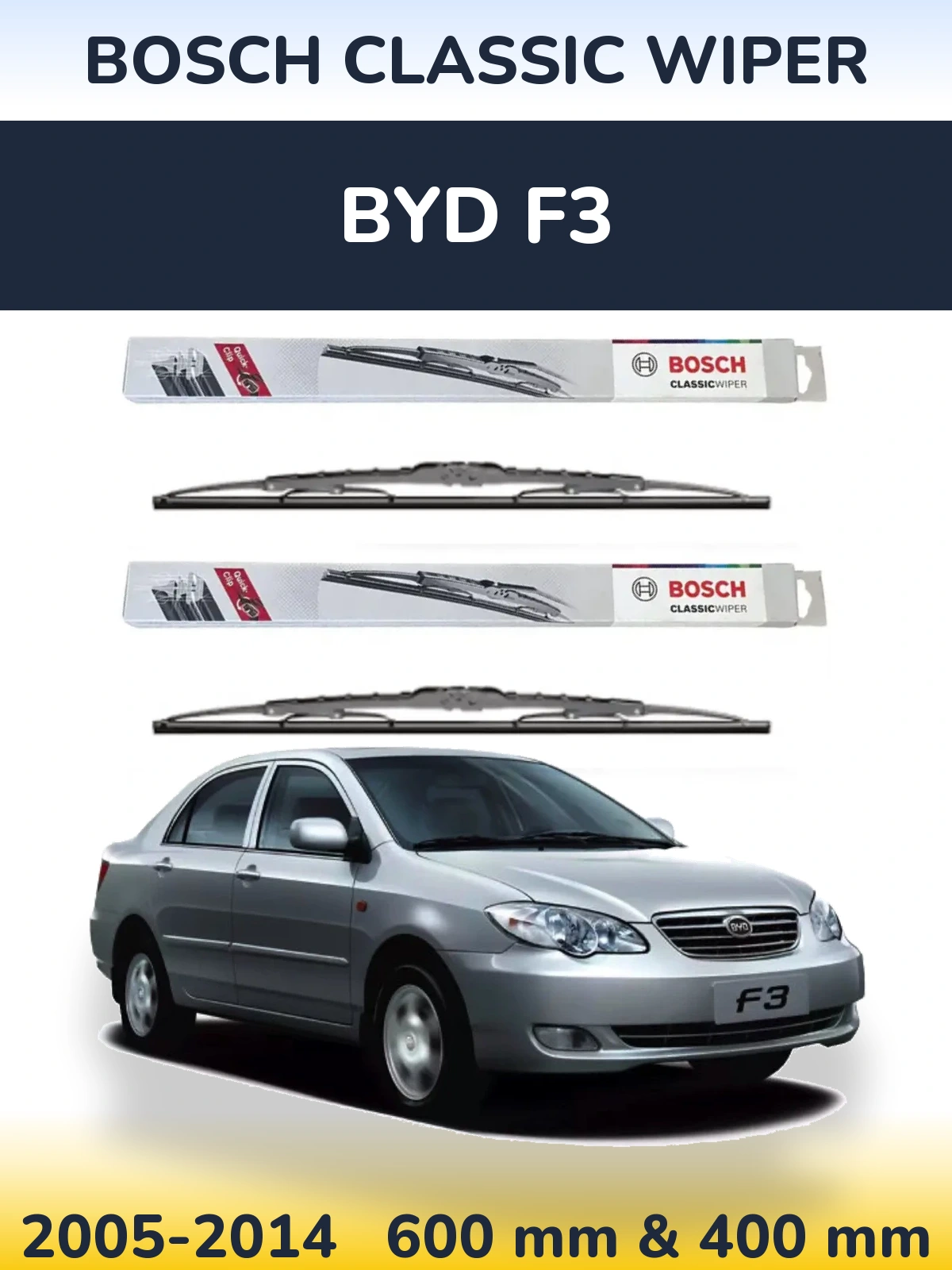 Front wiper blade set BOSCH Classic Wiper 600 & 400 mm for BYD F3 2005-2014