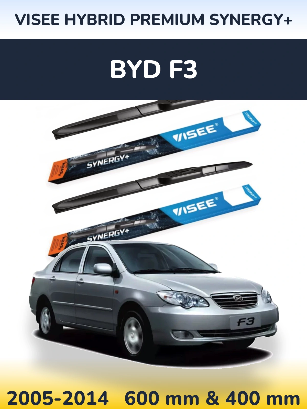 Комплект передних дворников VISEE HYBRID PREMIUM SYNERGY+ 600 & 400 мм для BYD F3 2005-2014