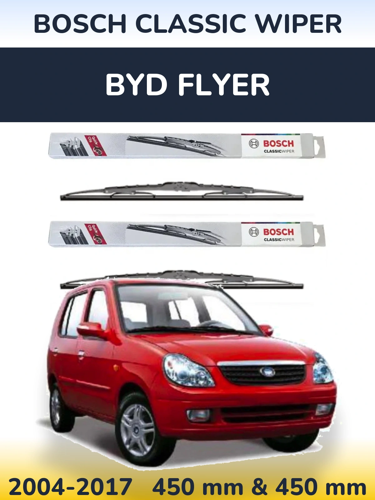 Komplet przednich wycieraczek BOSCH Classic Wiper 450 & 450 mm do BYD Flyer 2004-2017