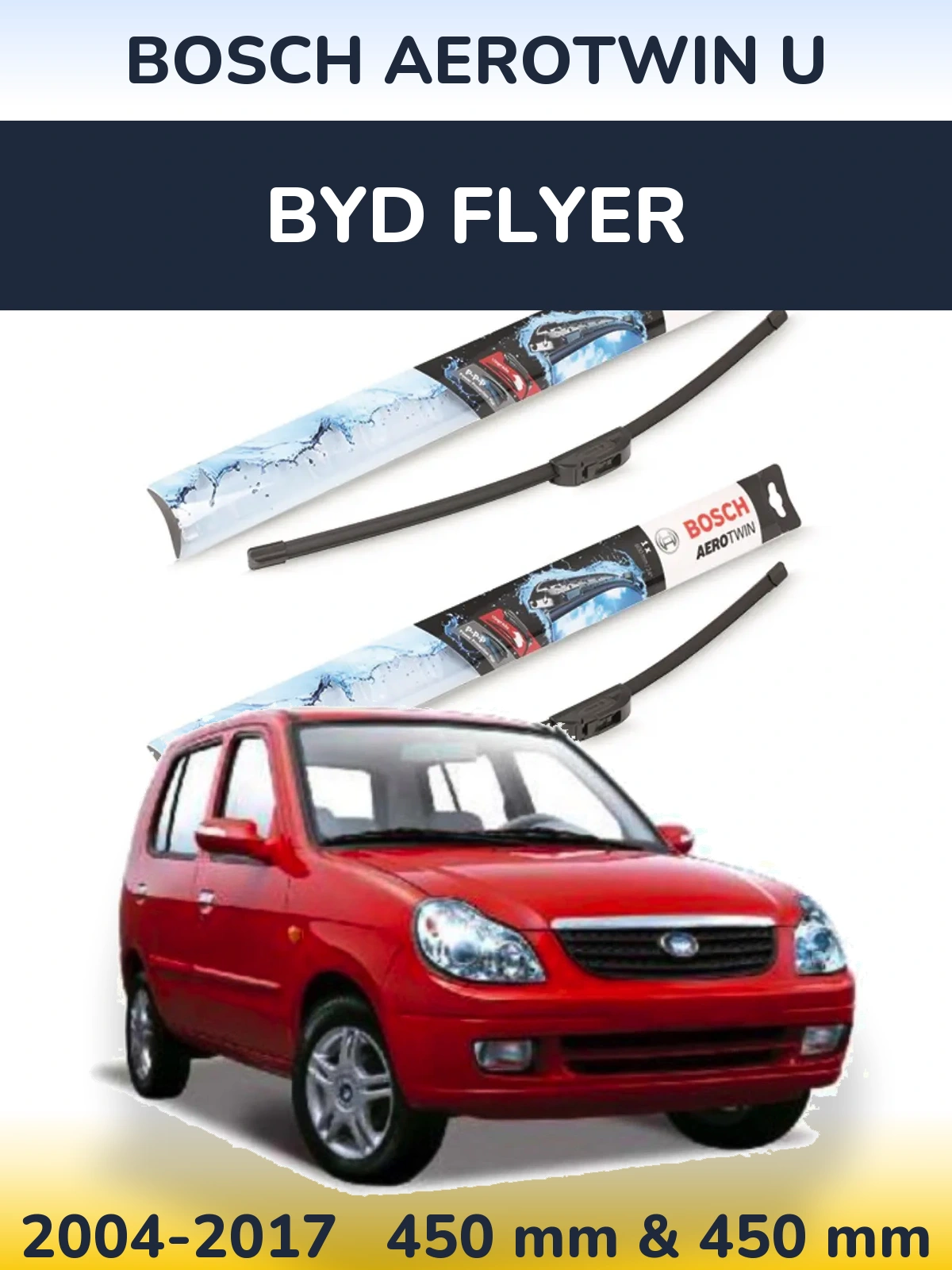 Komplet przednich wycieraczek BOSCH AeroTwin U 450 & 450 mm do BYD Flyer 2004-2017
