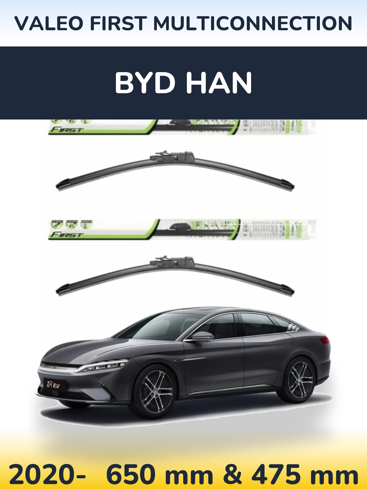 Komplet przednich wycieraczek Valeo First MultiConnection 650 & 475 mm do BYD Han 2020-2026