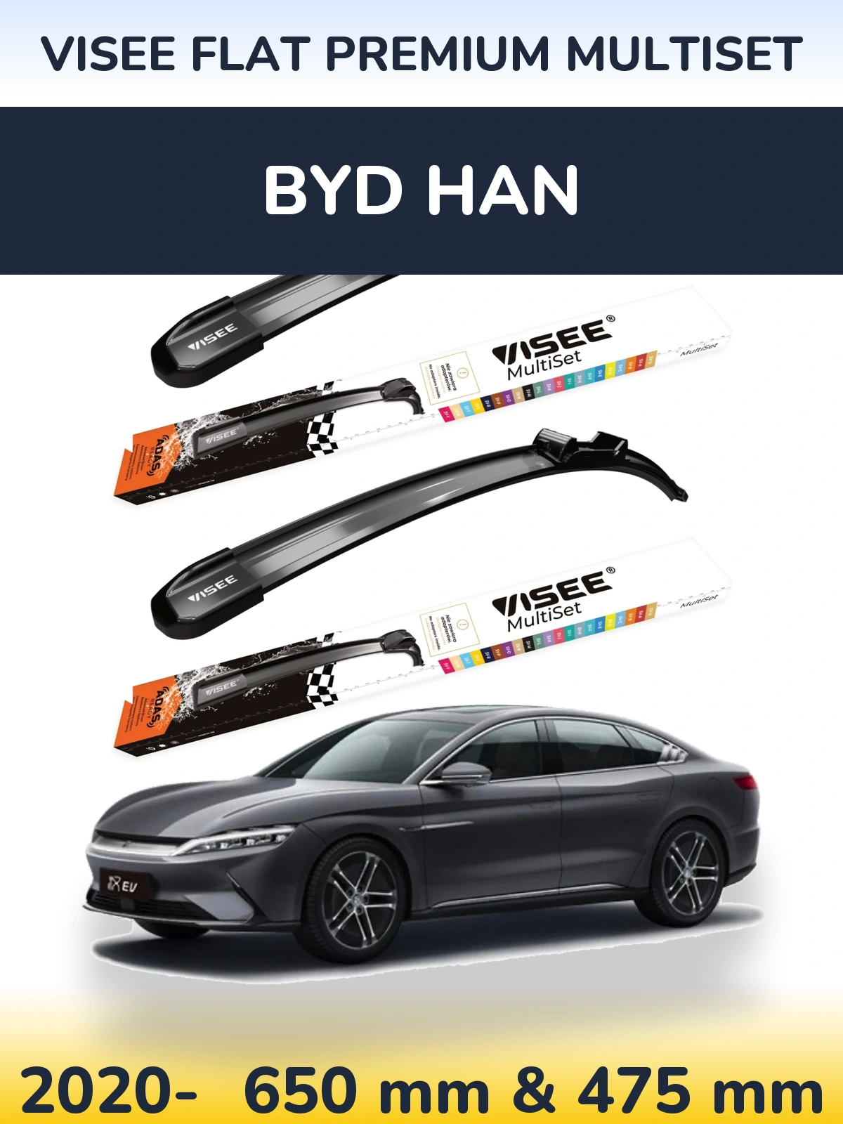 Komplet przednich wycieraczek VISEE FLAT PREMIUM MultiSet 650 & 475 mm do BYD Han 2020-2026